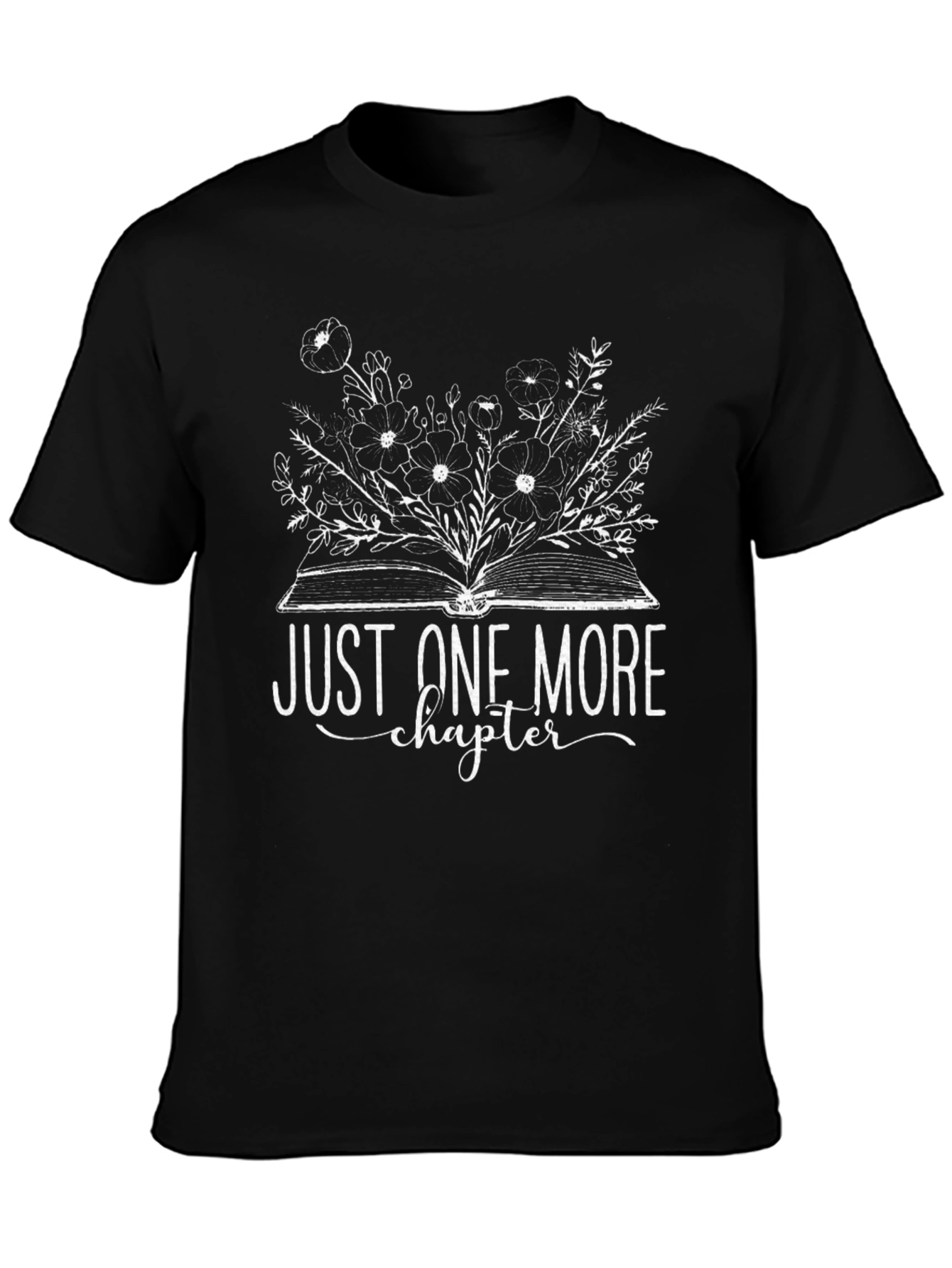 Just One More Chapter Graphic T-Shirt