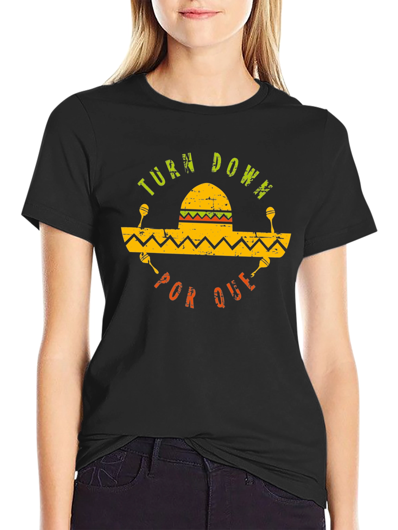 Turn Down Por Que Sombrero Maracas Graphic T-Shirt