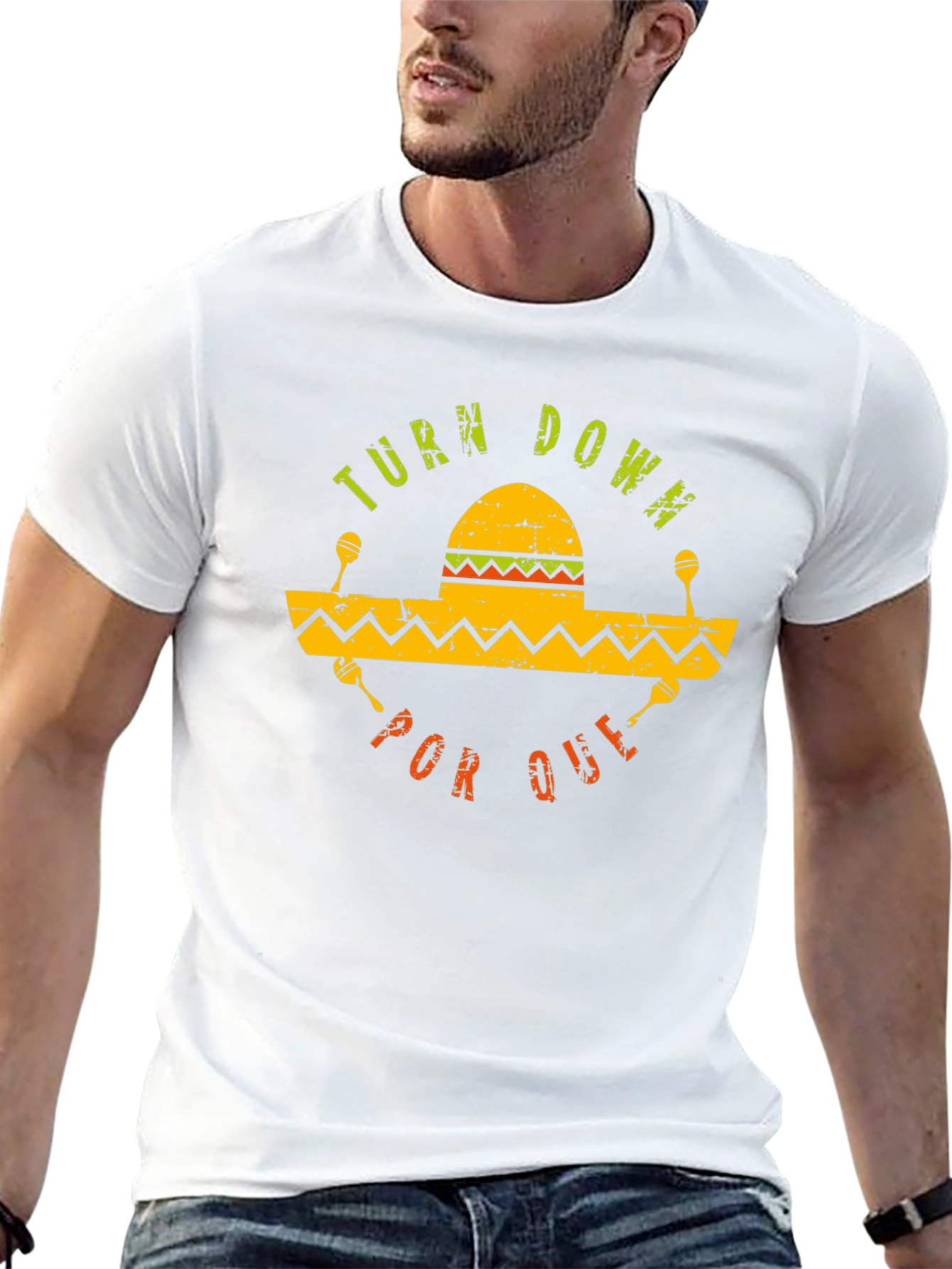 Turn Down Por Que Sombrero Maracas Graphic T-Shirt