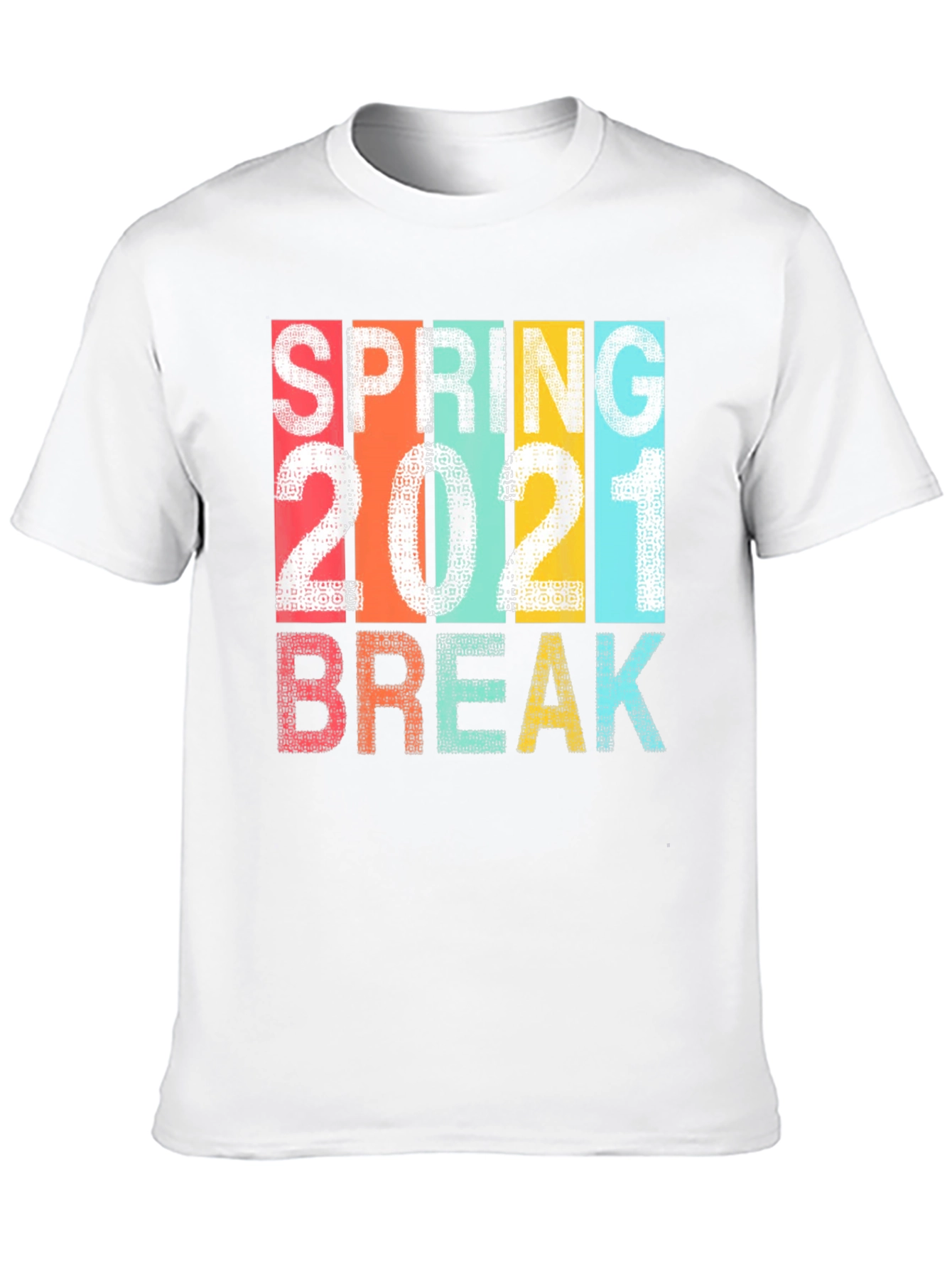 Spring Break 2021 Graphic T-Shirt
