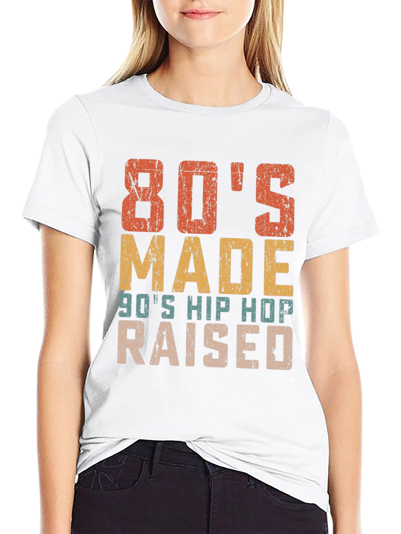 80s Made 90s Hip Hop Raised Retro T-Shirt