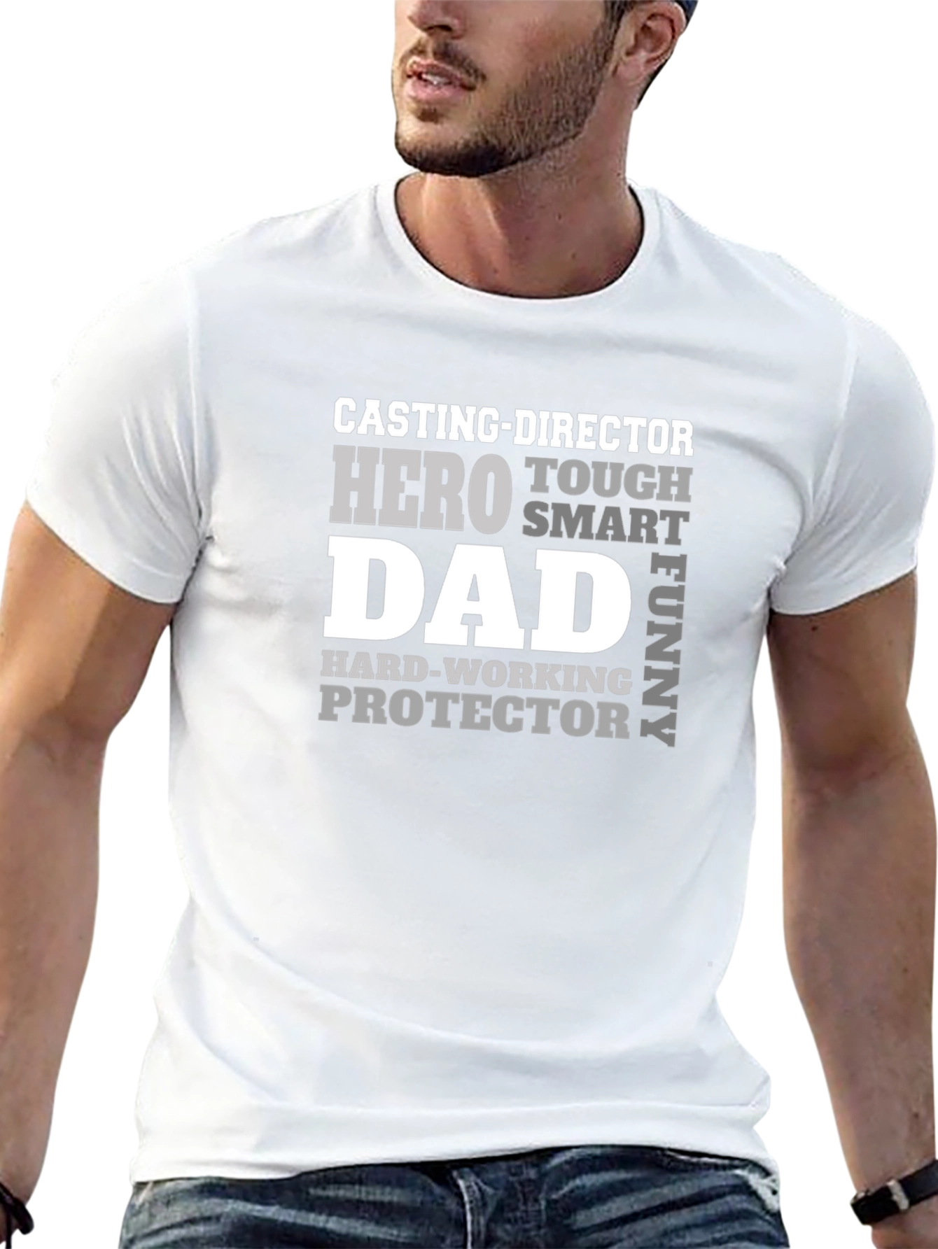 Casting Director Dad T-Shirt: Hero Tough Smart Funny