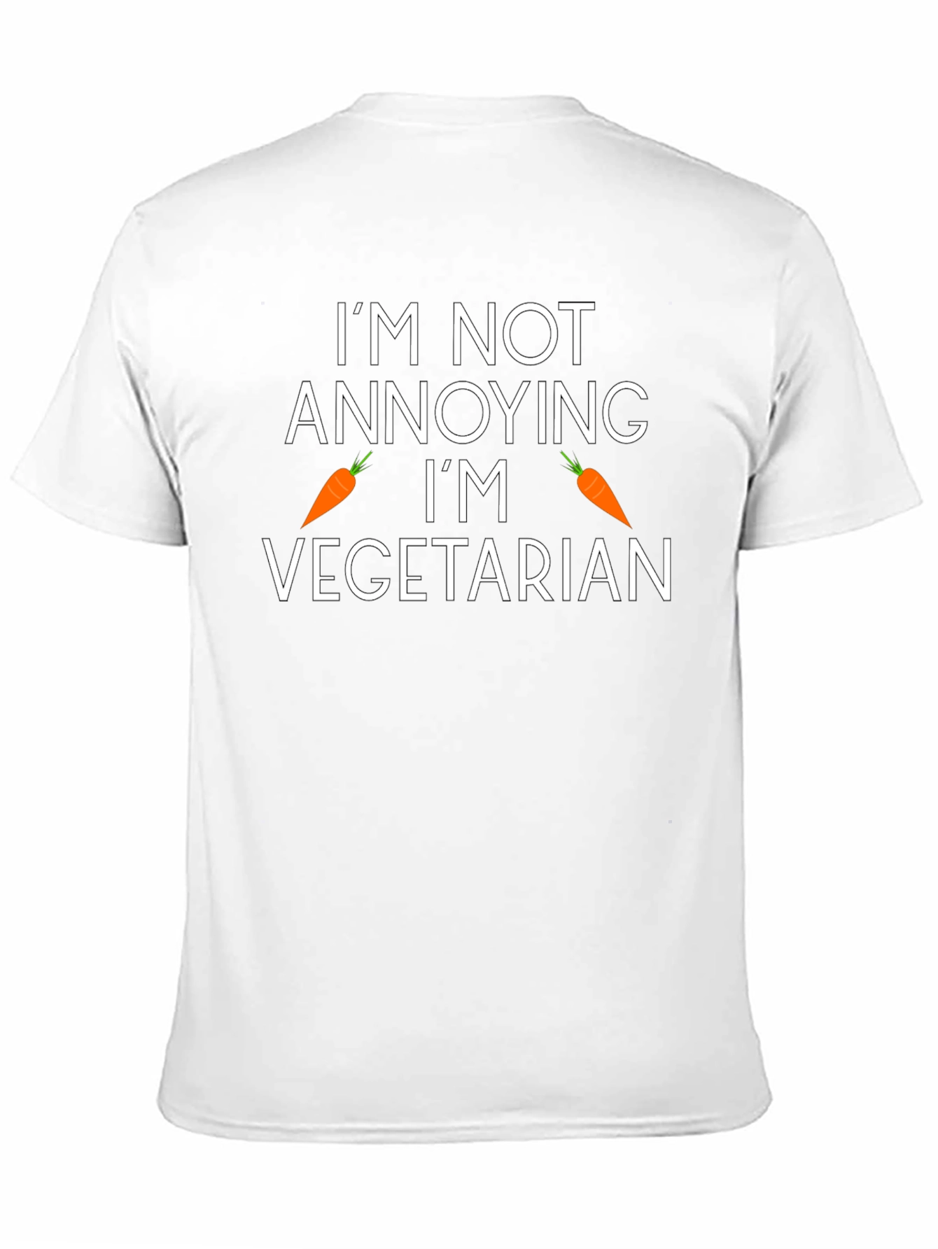 Funny Vegetarian T-Shirt - Im Not Annoying