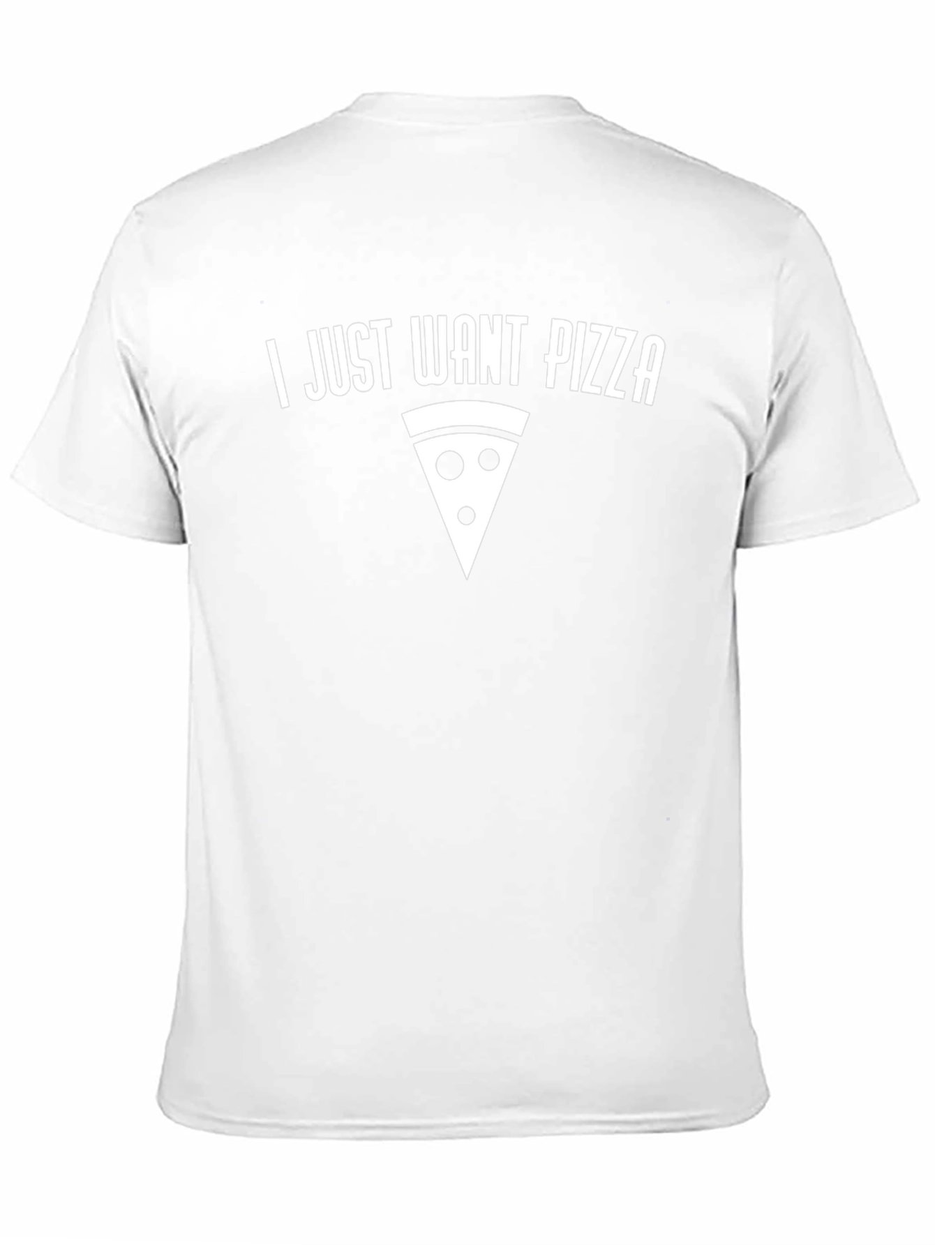 I Just Want Pizza Graphic T-Shirt - Foodie Tee