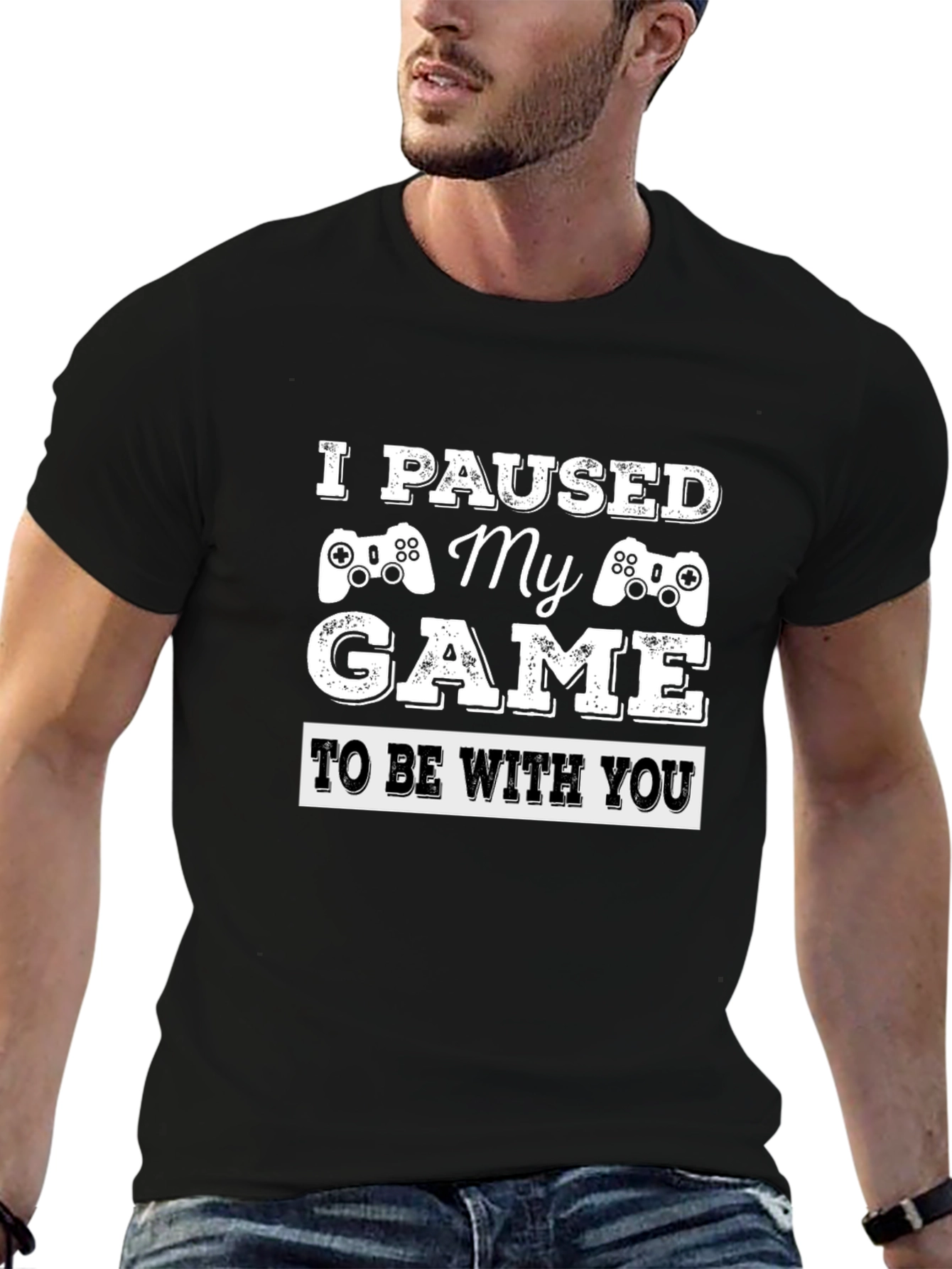 I Paused My Game T-Shirt - Gamer Gift