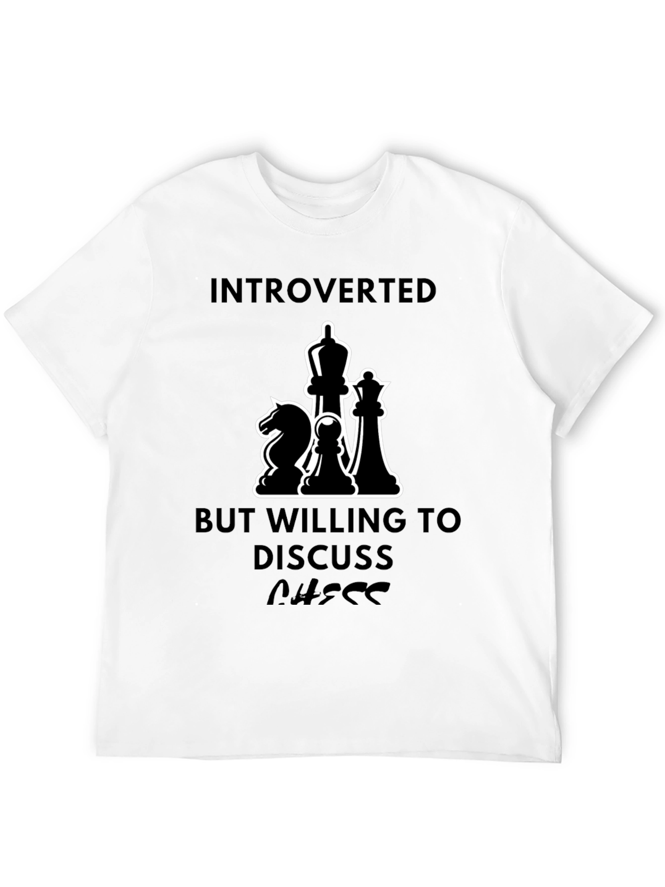 Introverted Chess Lover T-Shirt - Discuss Chess!