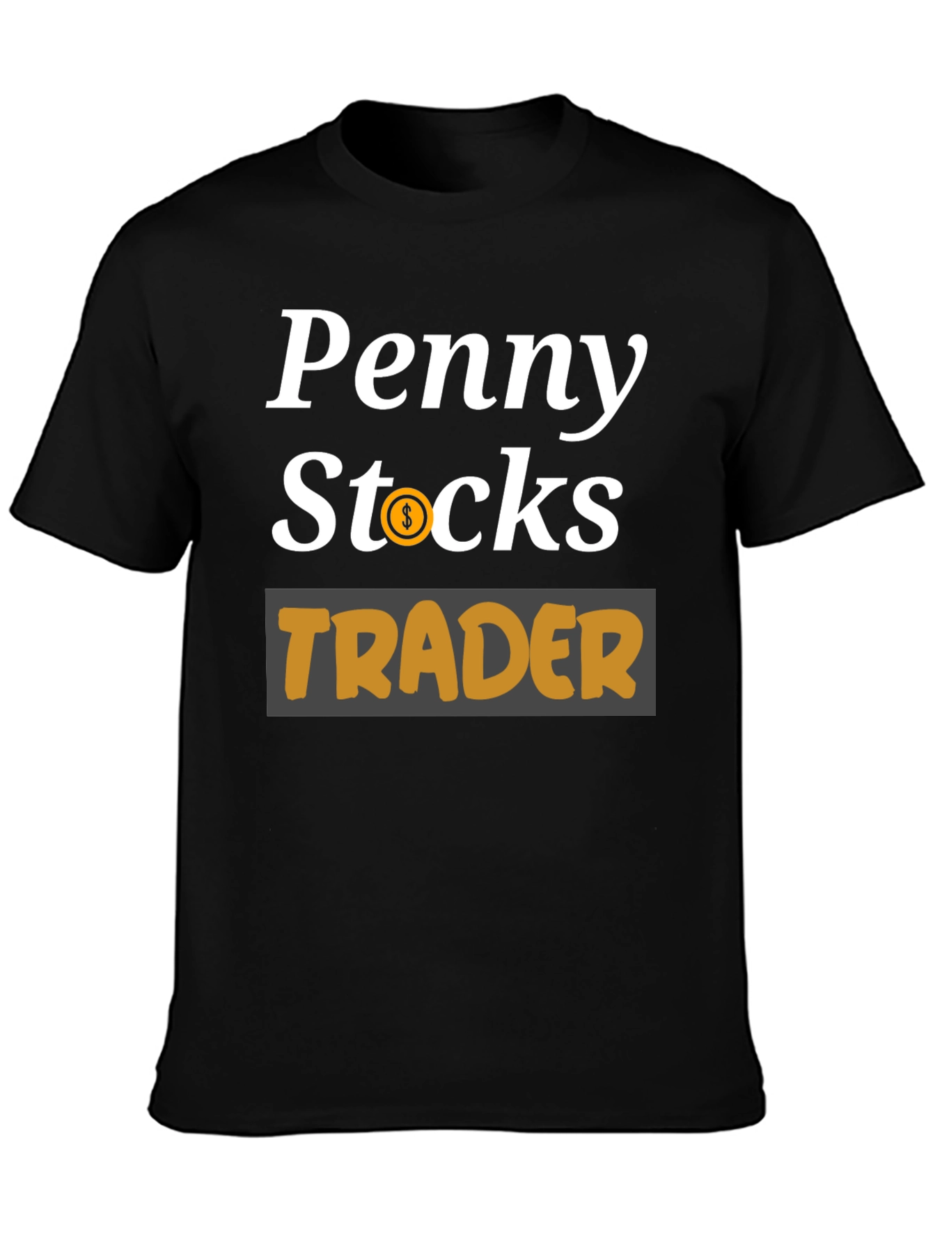 Penny Stocks Trader T-Shirt