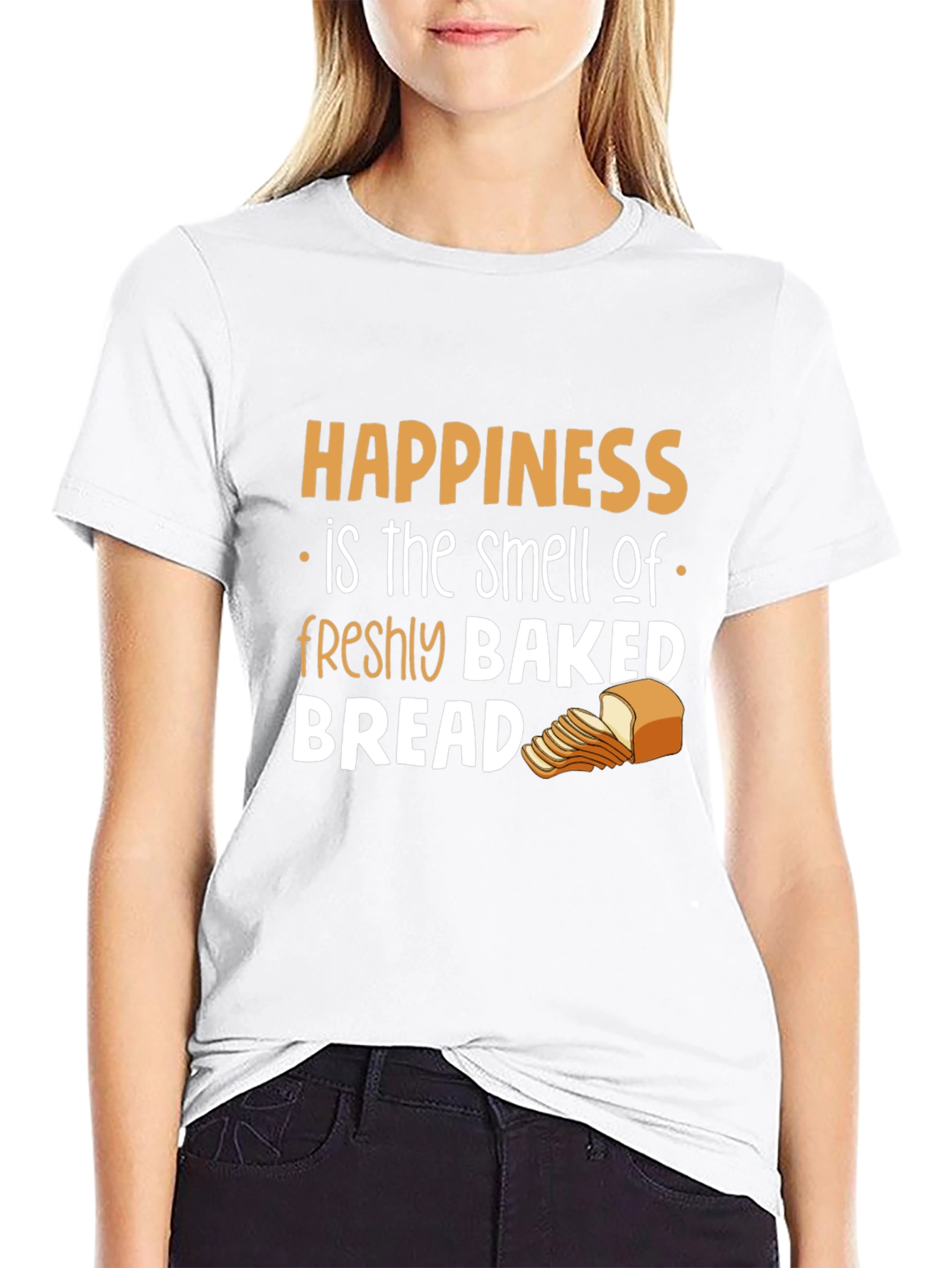 Happiness is Freshly Baked Bread T-Shirt