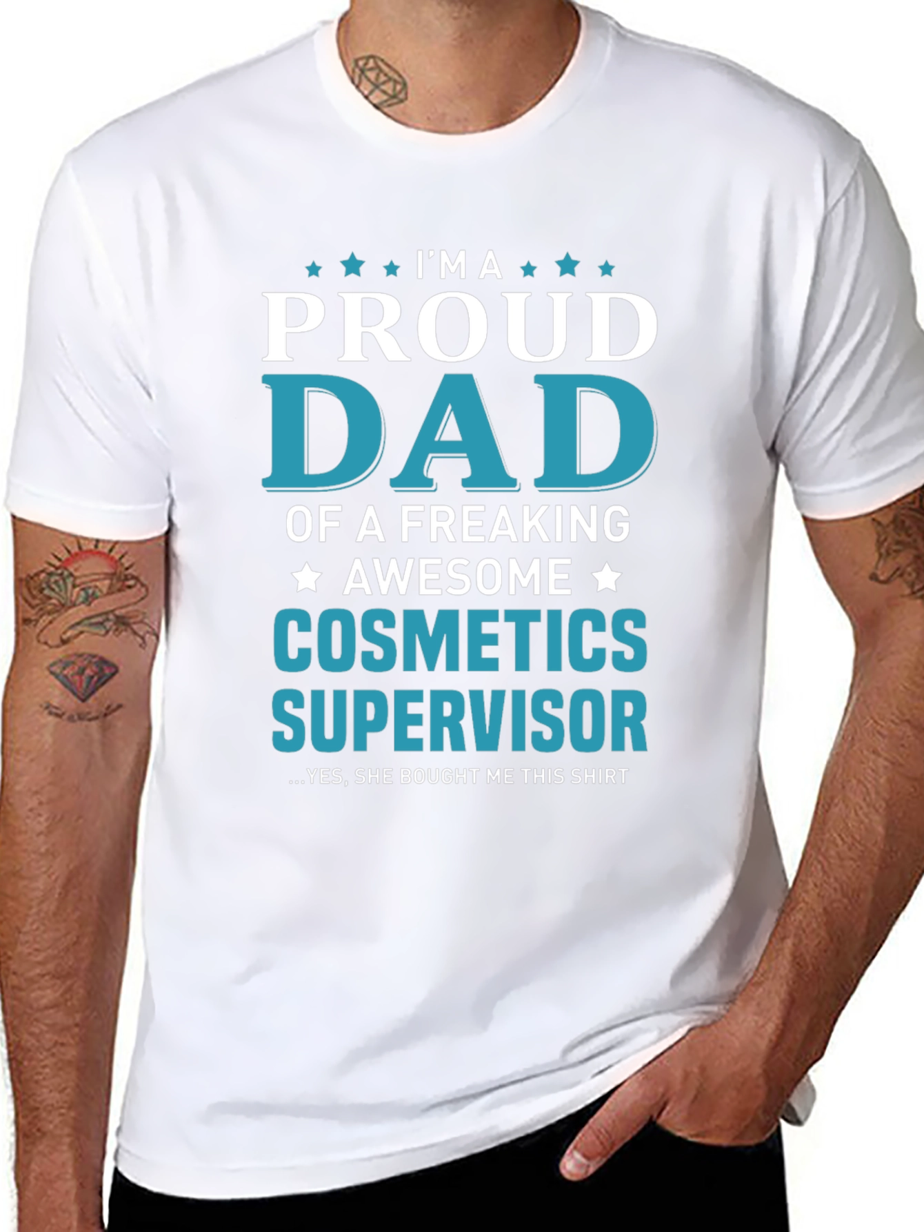 Proud Dad of a Cosmetics Supervisor T-Shirt