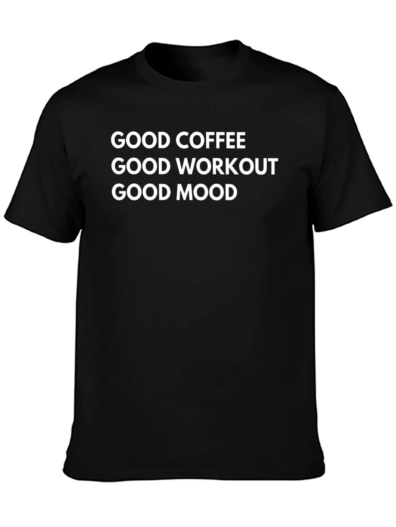 Good Coffee Workout Mood Graphic Tee