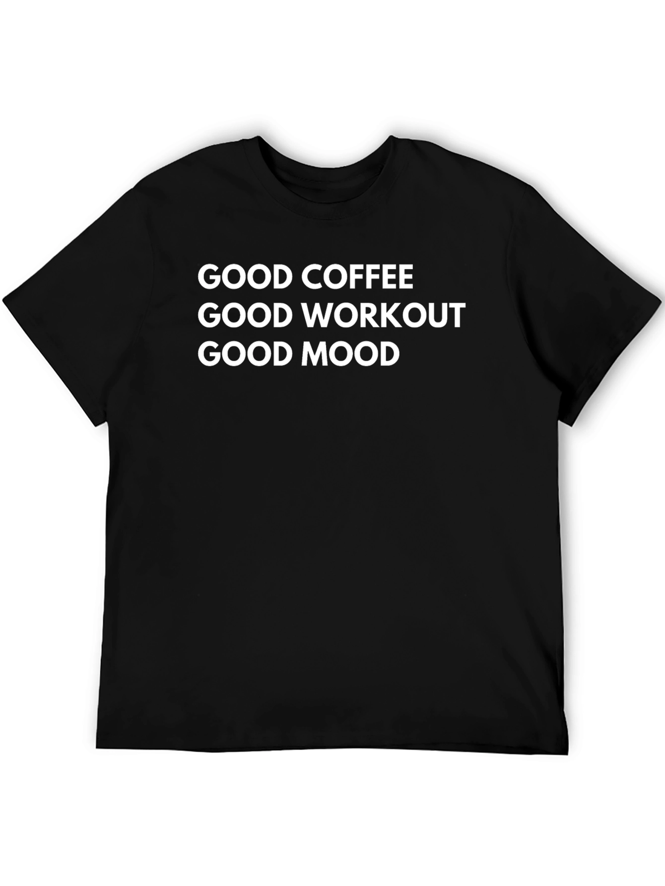 Good Coffee Workout Mood Graphic Tee