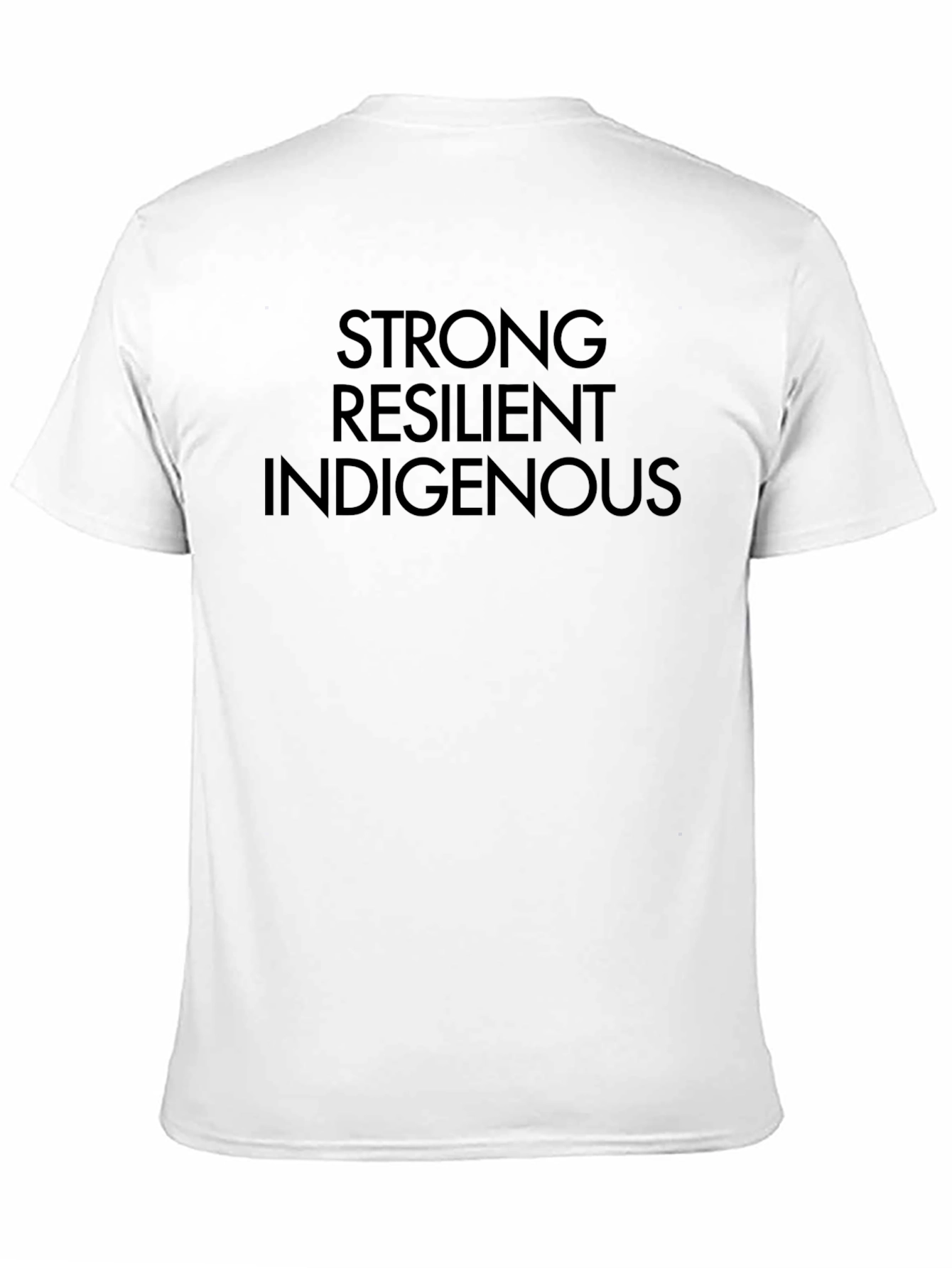 Strong Resilient Indigenous Black T-Shirt