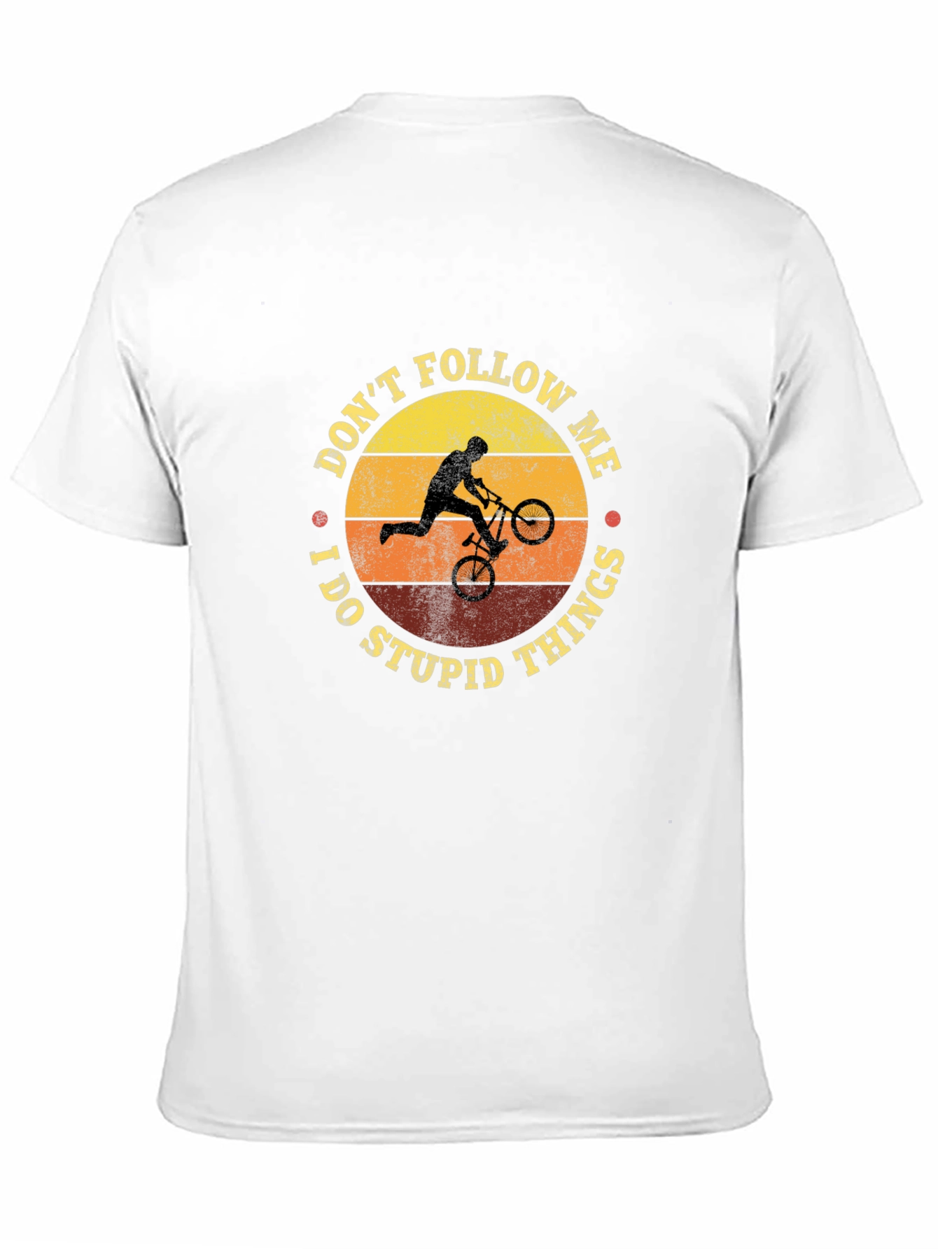 Dont Follow Me Funny Biker T-Shirt