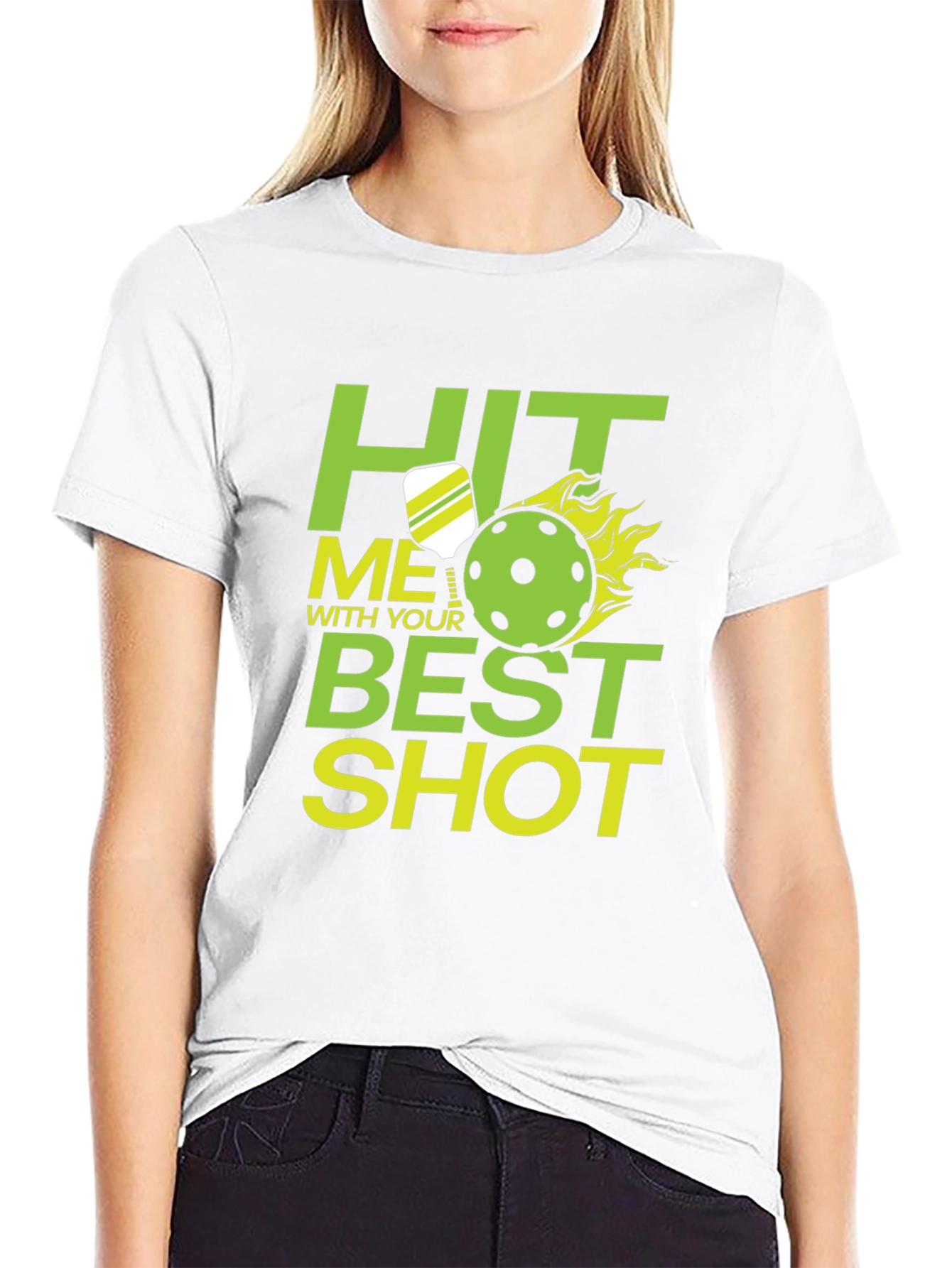 Pickleball Hit Me With Your Best Shot T-Shirt