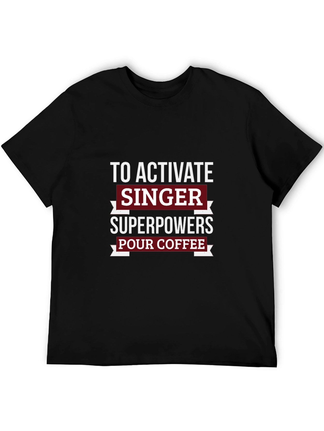 Singer Superpowers Coffee T-Shirt