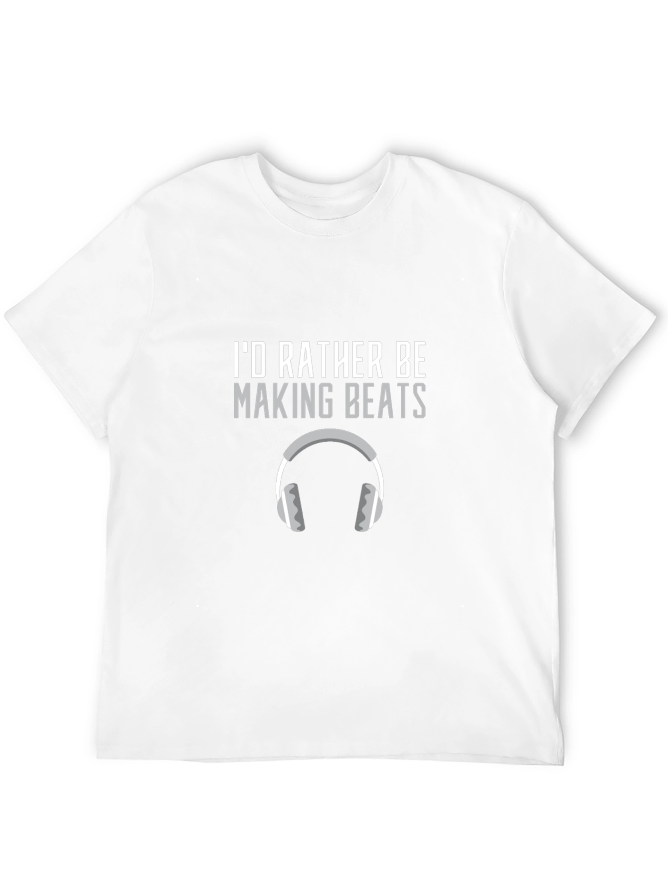 Id Rather Be Making Beats Graphic T-Shirt
