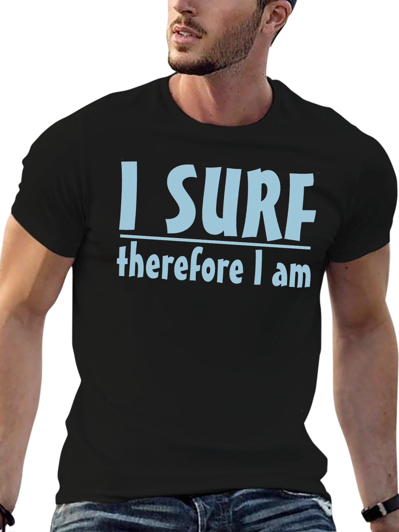 I Surf Therefore I Am T-Shirt - Black