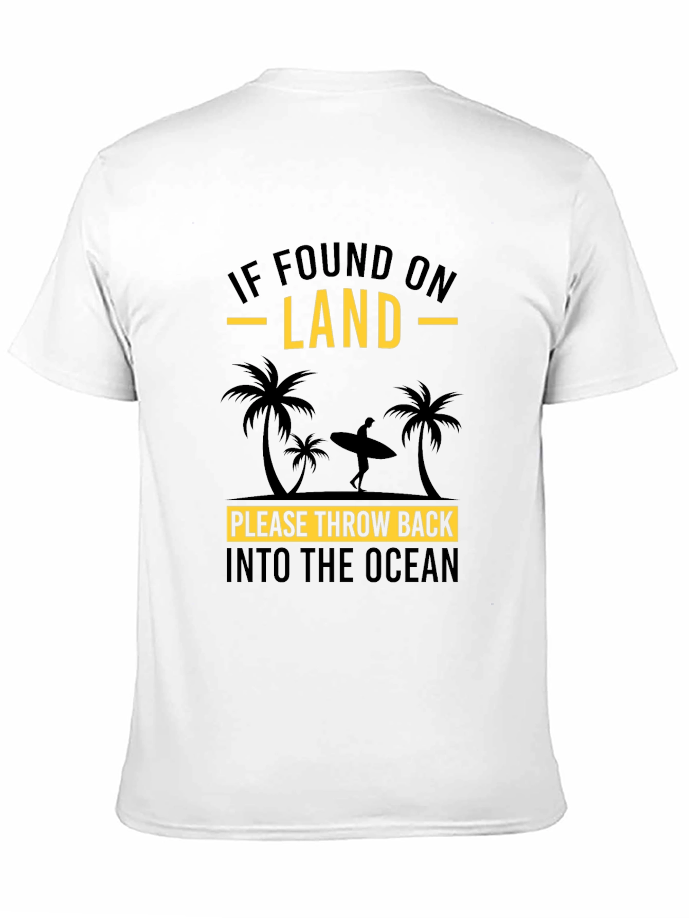 Funny Surfer Throw Back Into The Ocean Black T-Shirt