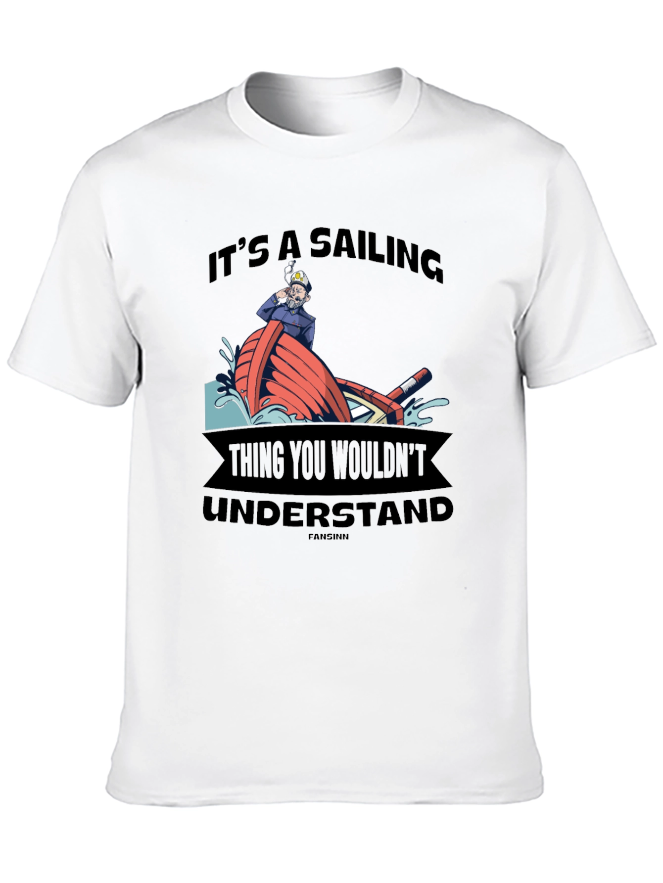 Sailing Thing Graphic Tee - Unique Nautical T-Shirt