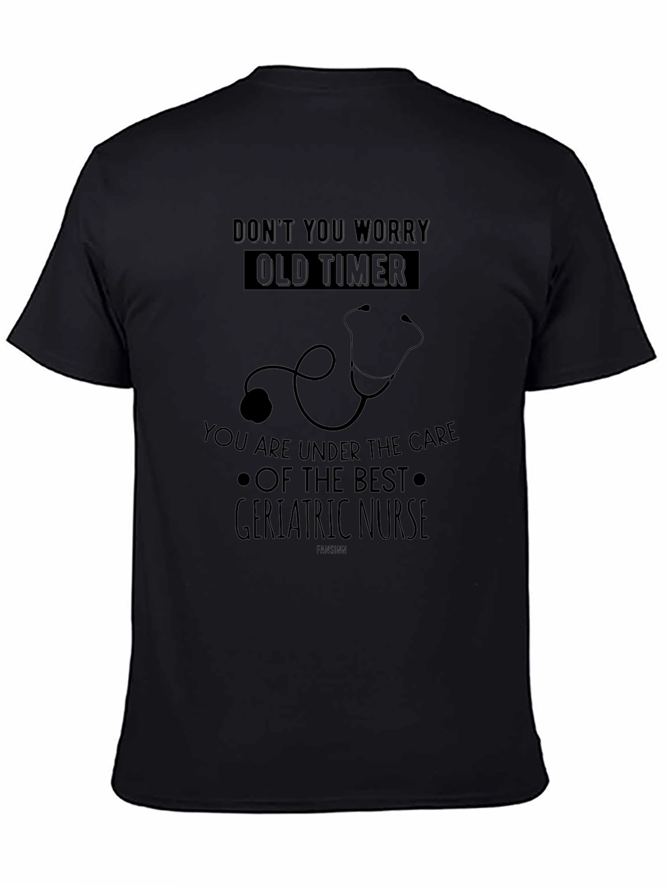 Geriatric Nurse T-Shirt - Funny Caregiver Tee