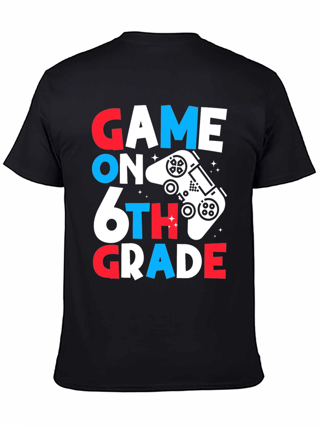 Game On 6th Grade T-Shirt