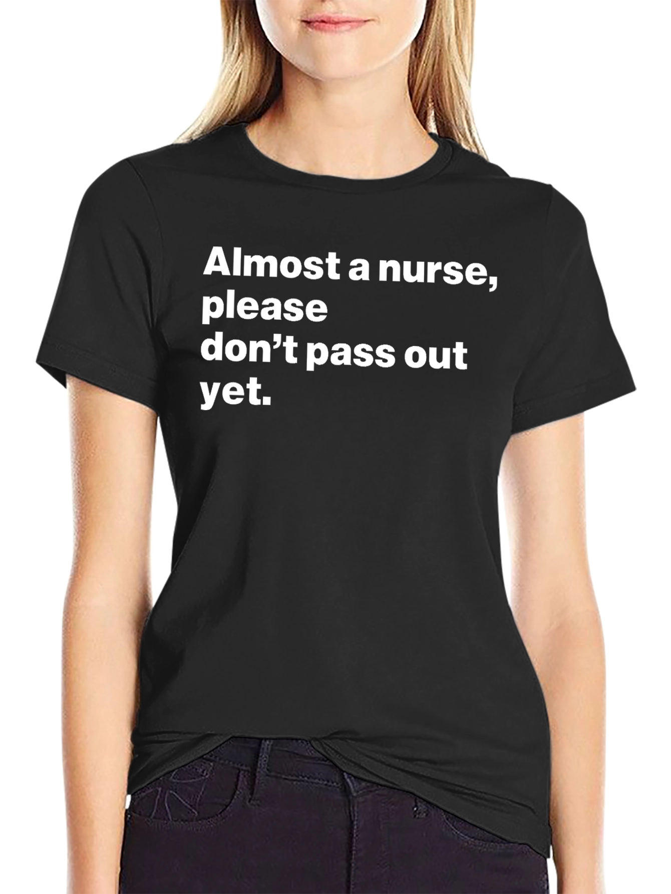 Almost A Nurse T-Shirt - Funny Student Nurse Tee