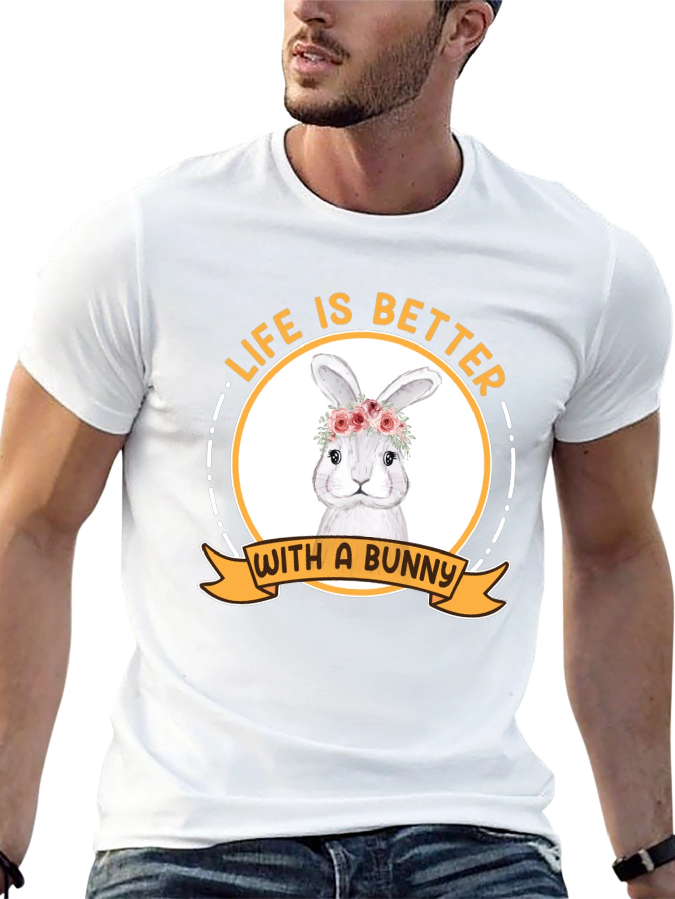 Life is Better With a Bunny T-Shirt