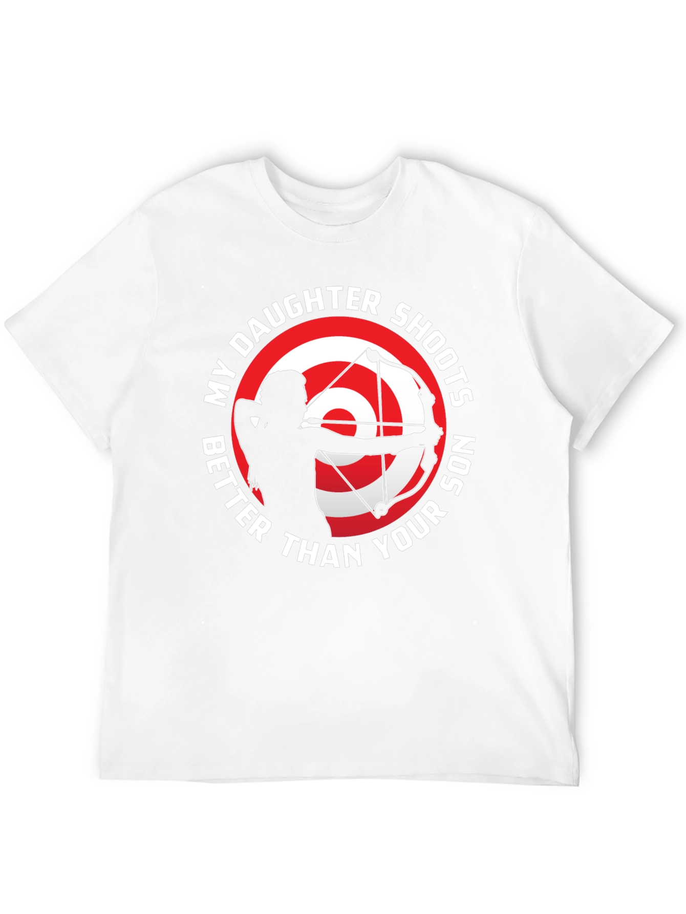 Daughter Shoots Better T-Shirt Archery Gift