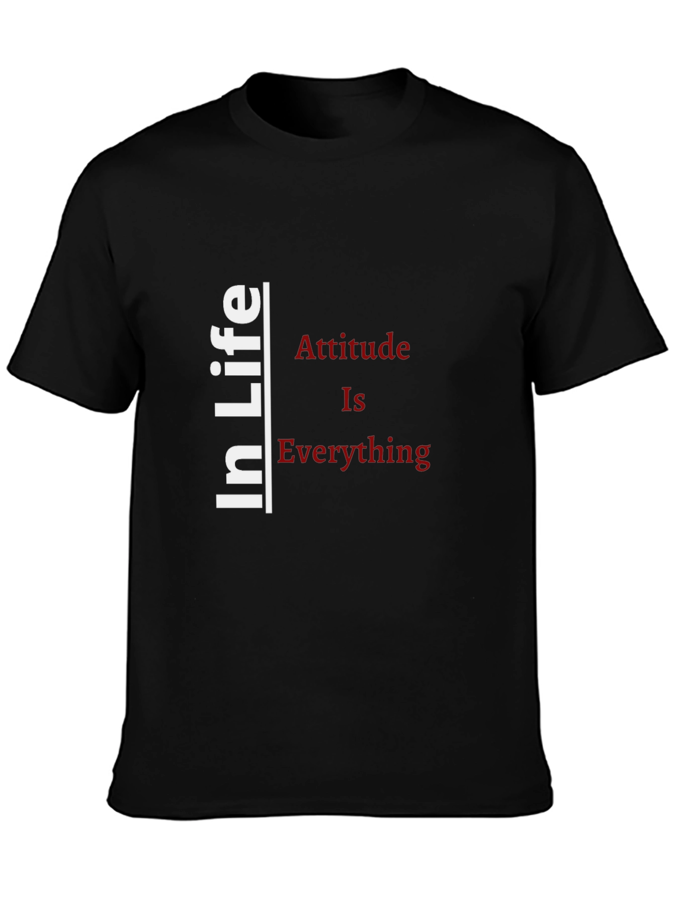 Attitude Is Everything Graphic T-Shirt