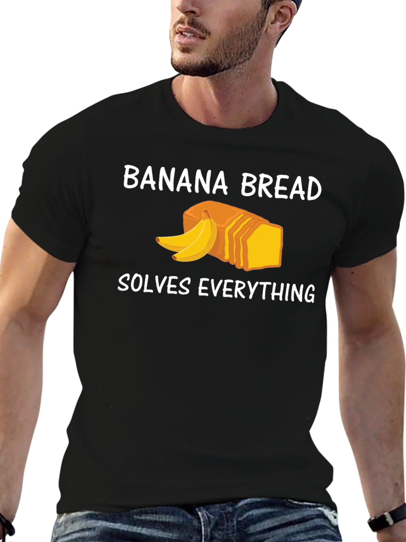 Banana Bread Solves Everything Funny T-Shirt