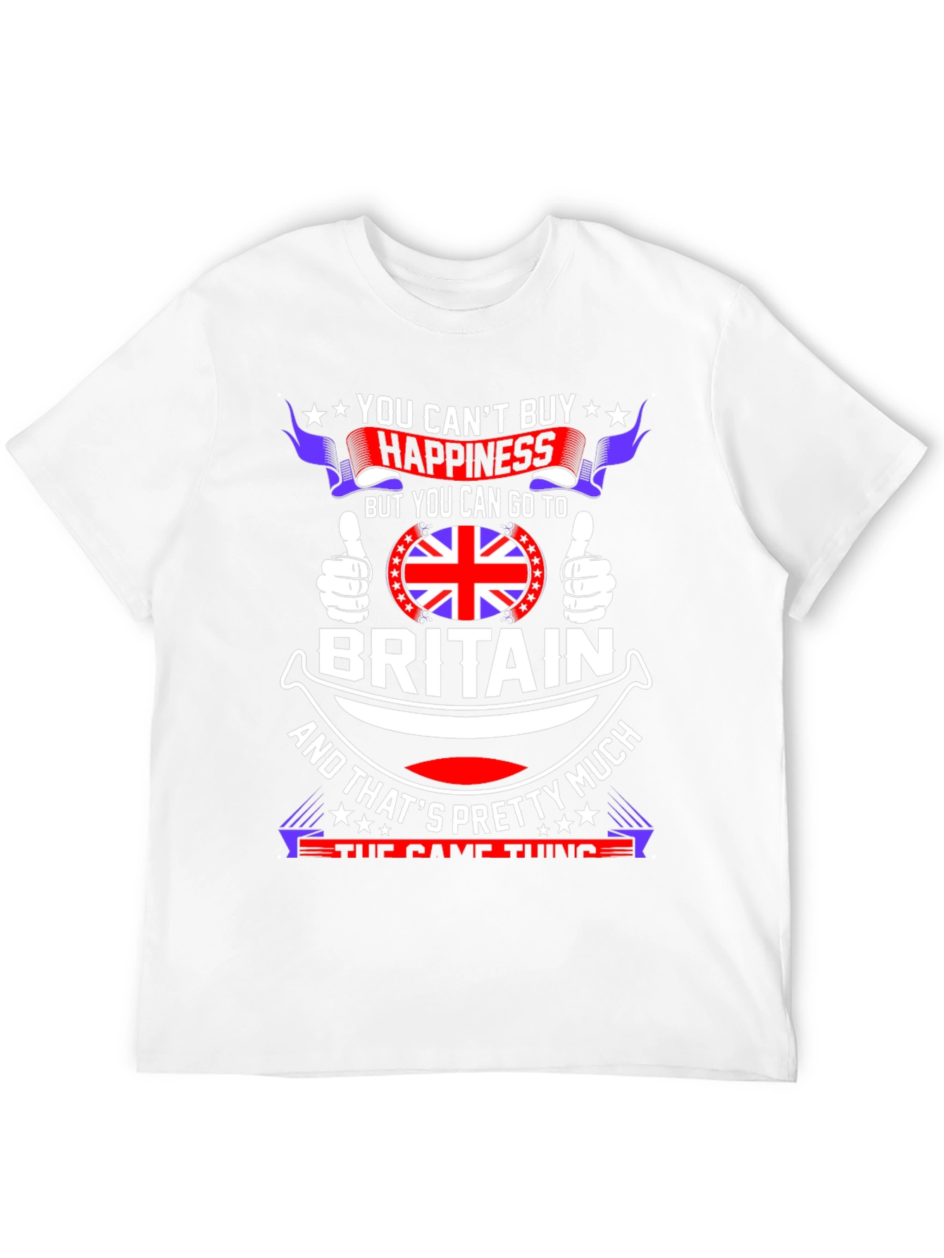 Britain Pride T-Shirt: You Cant Buy Happiness!