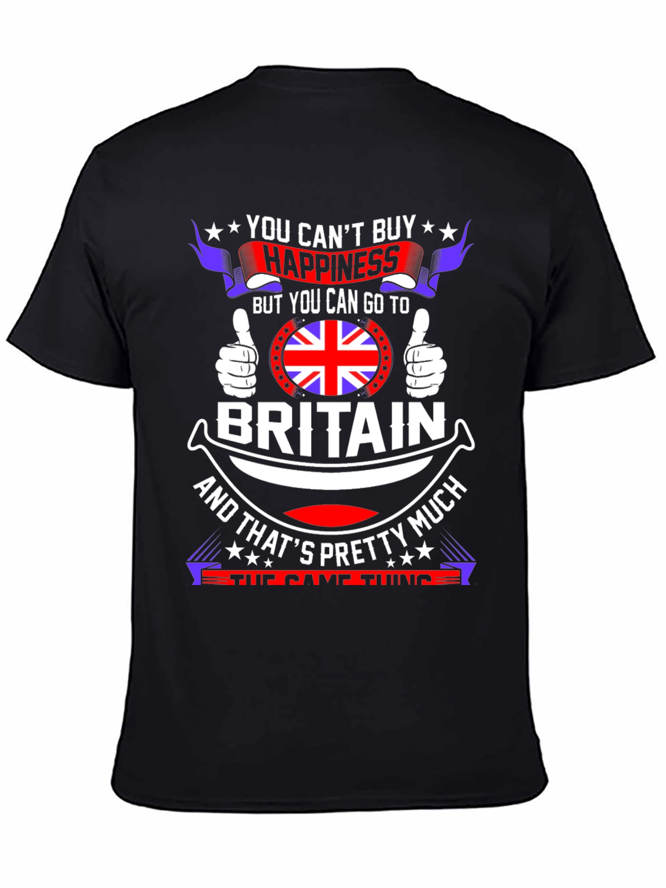 Britain Pride T-Shirt: You Cant Buy Happiness!
