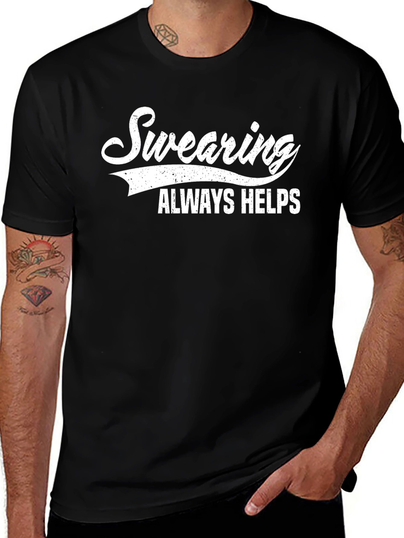 Swearing Always Helps Graphic T-Shirt
