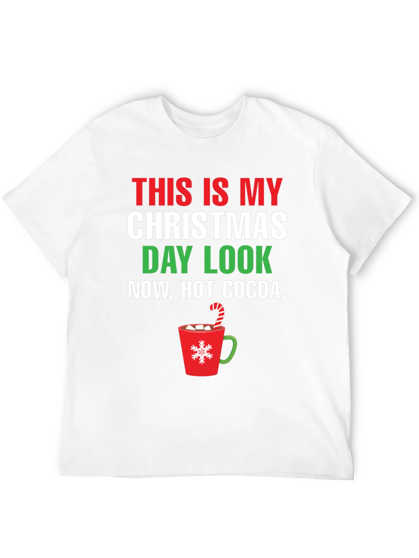 Christmas Day Hot Cocoa T-Shirt