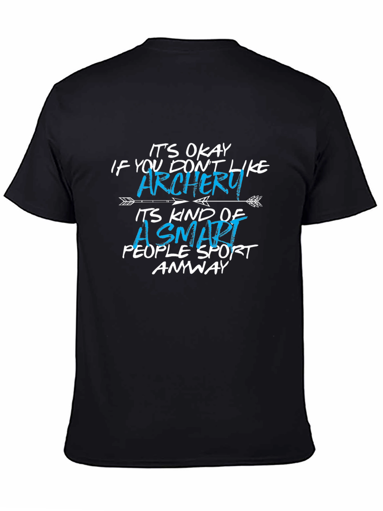 Funny Archery T-Shirt: Smart People Sport Tee