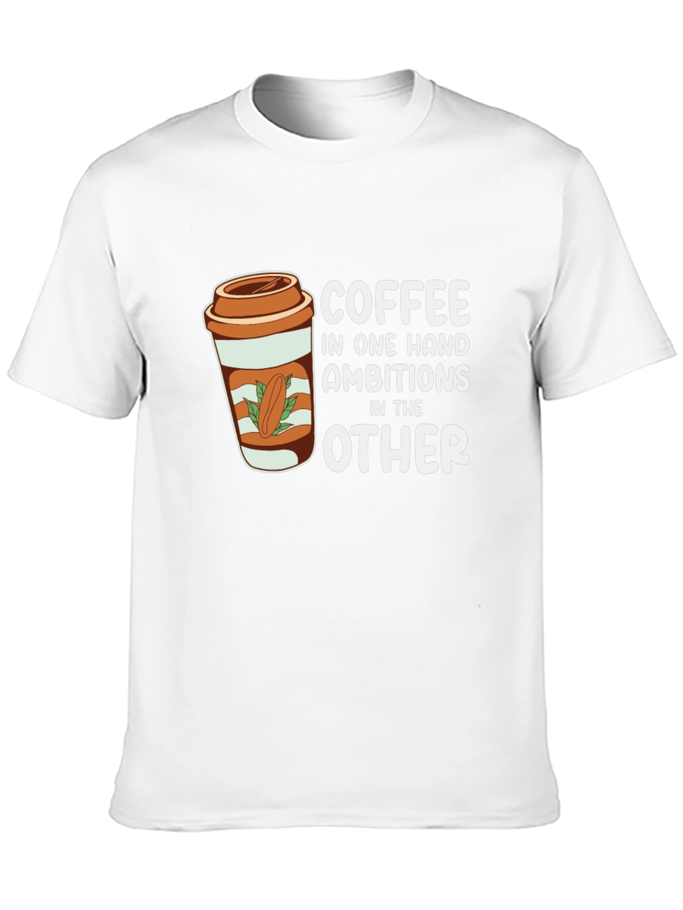 Coffee and Ambition Graphic Tee