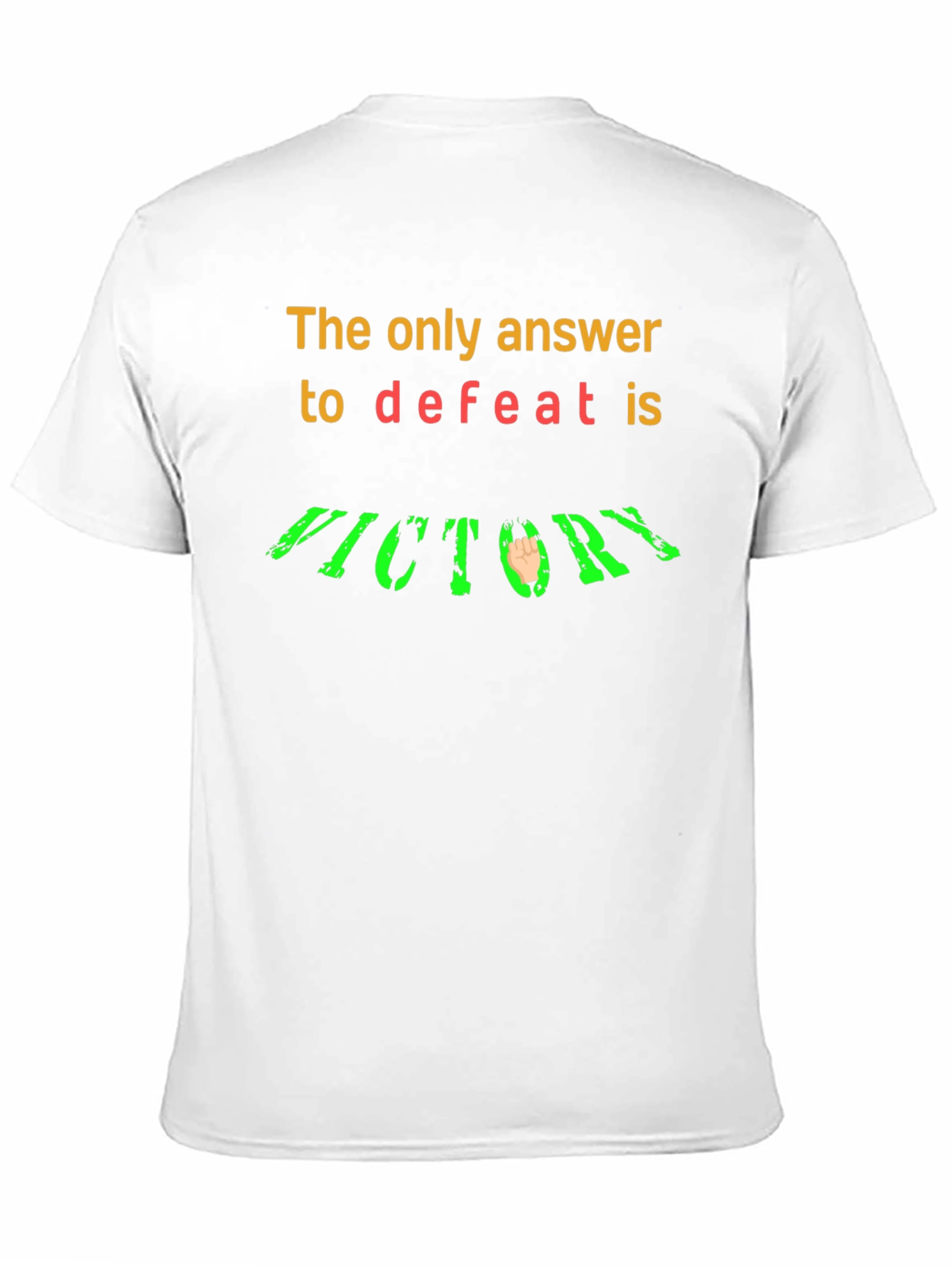 Victory T-Shirt: Answer to Defeat Graphic Tee