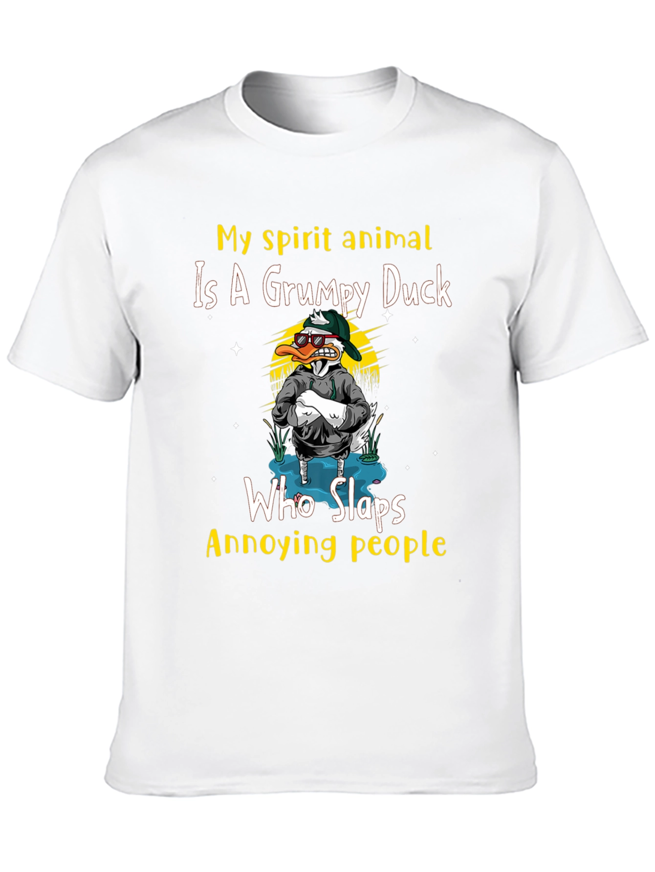 Grumpy Duck Slaps Annoying People T-Shirt