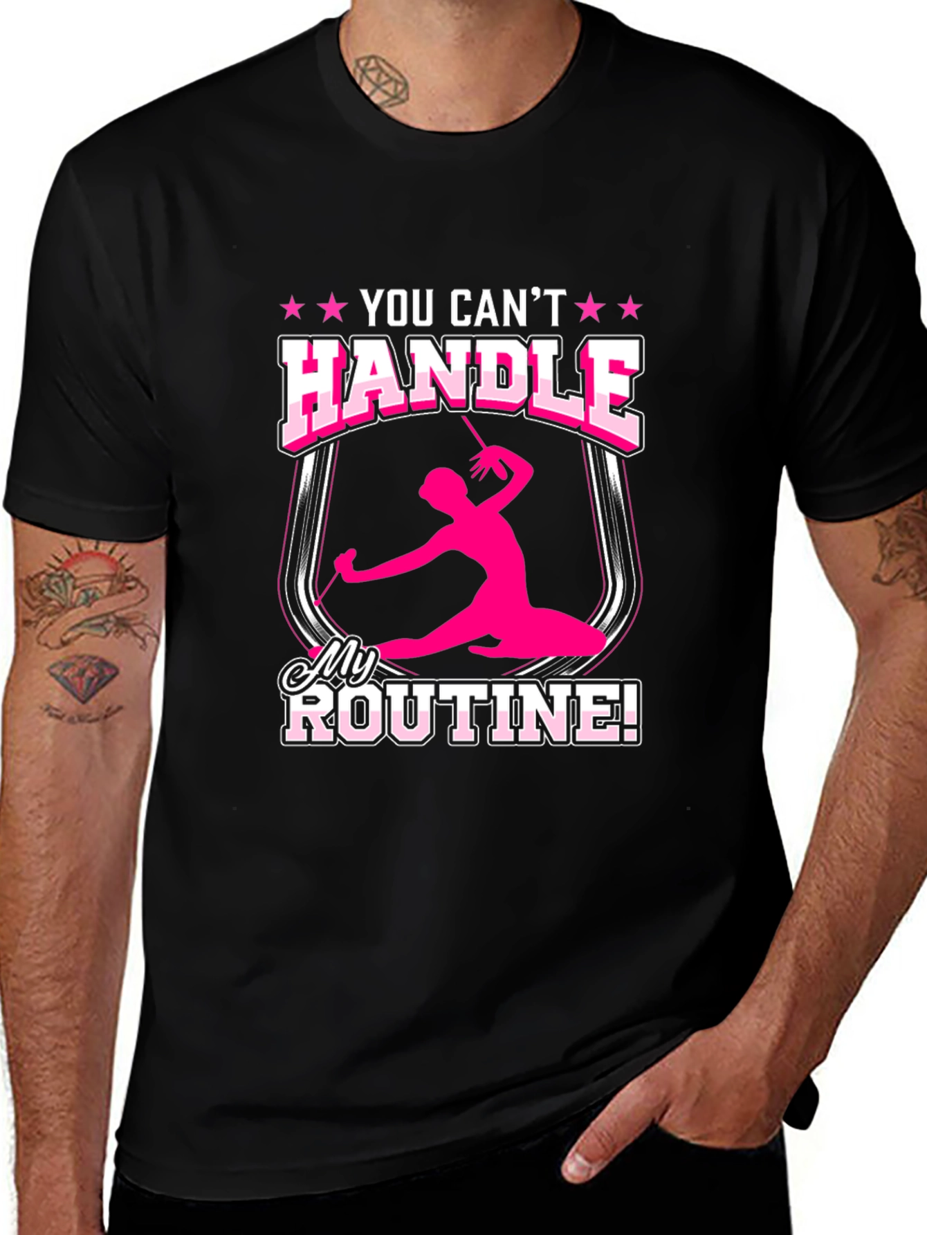 Rhythmic Gymnastics T-Shirt You Cant Handle My Routine