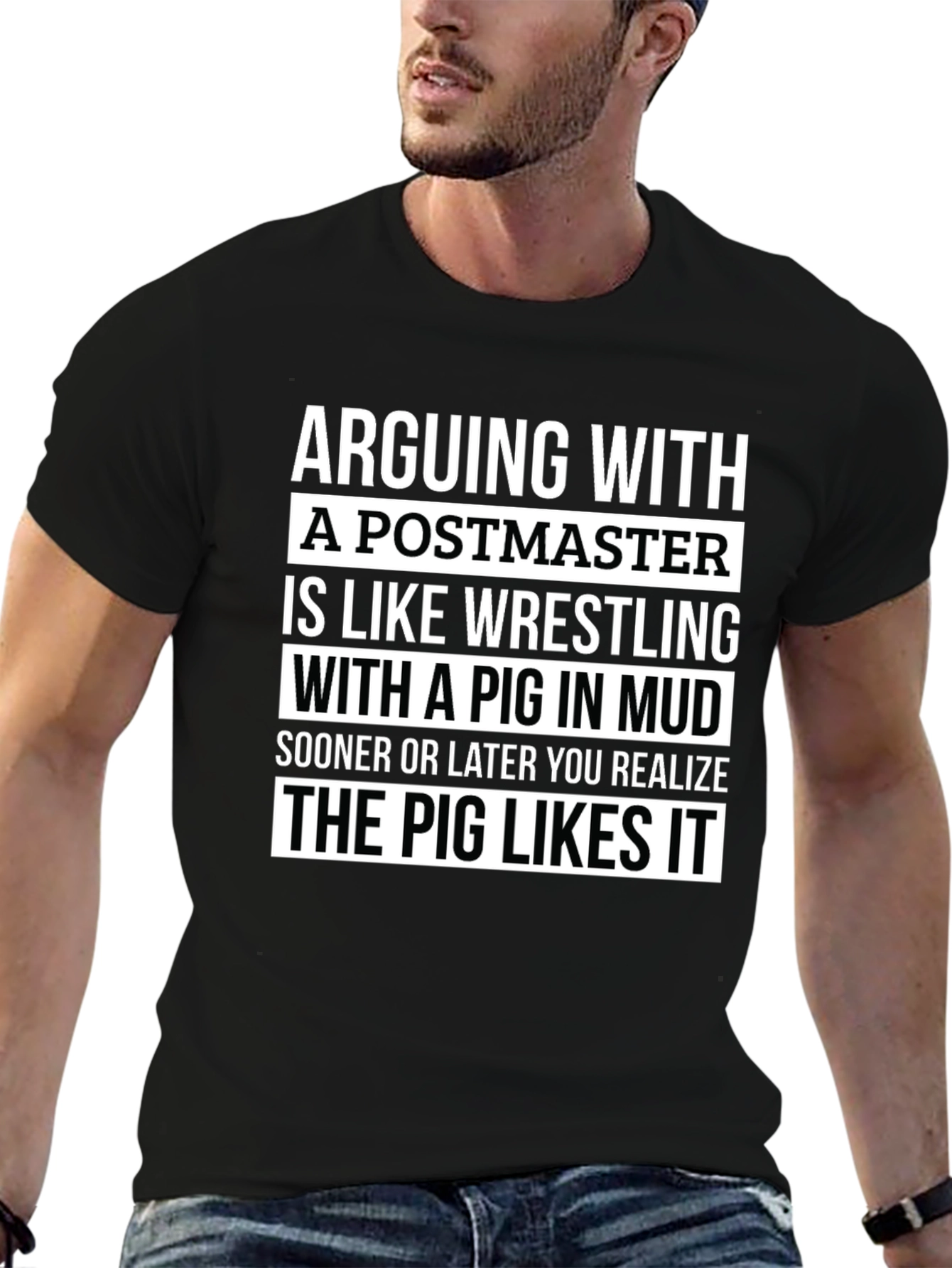 Arguing with Postmaster Pig Funny T-Shirt