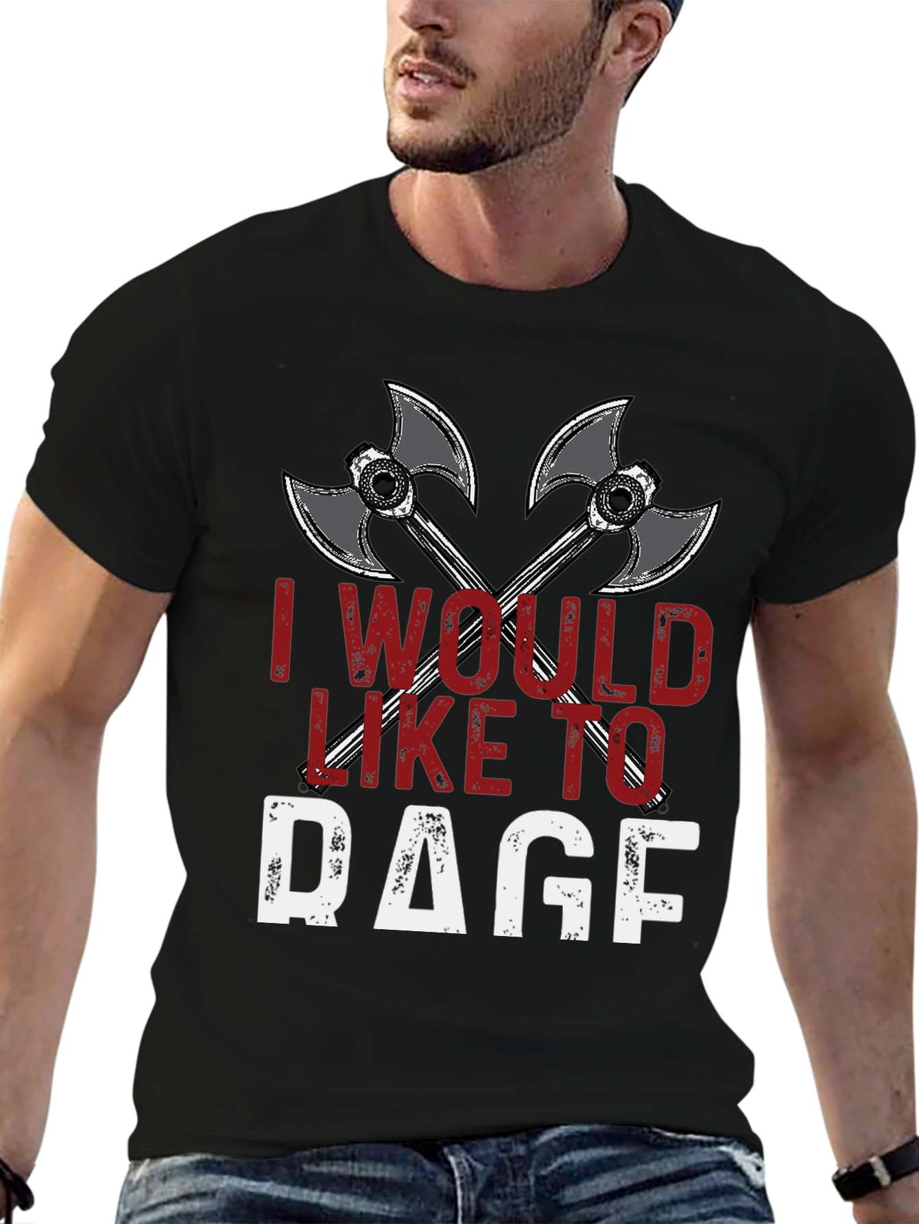 I Would Like To Rage T-Shirt