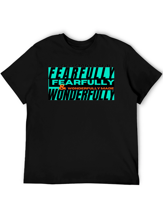 Black History Month Fearfully & Wonderfully Made T-Shirt