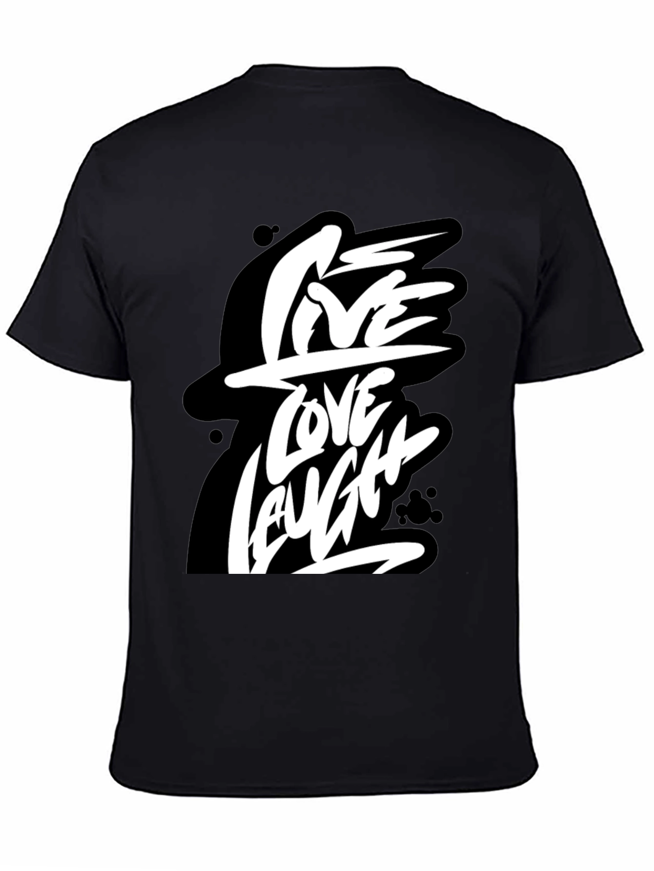 Live Love Laugh Graphic Tee - Black Cotton T-Shirt