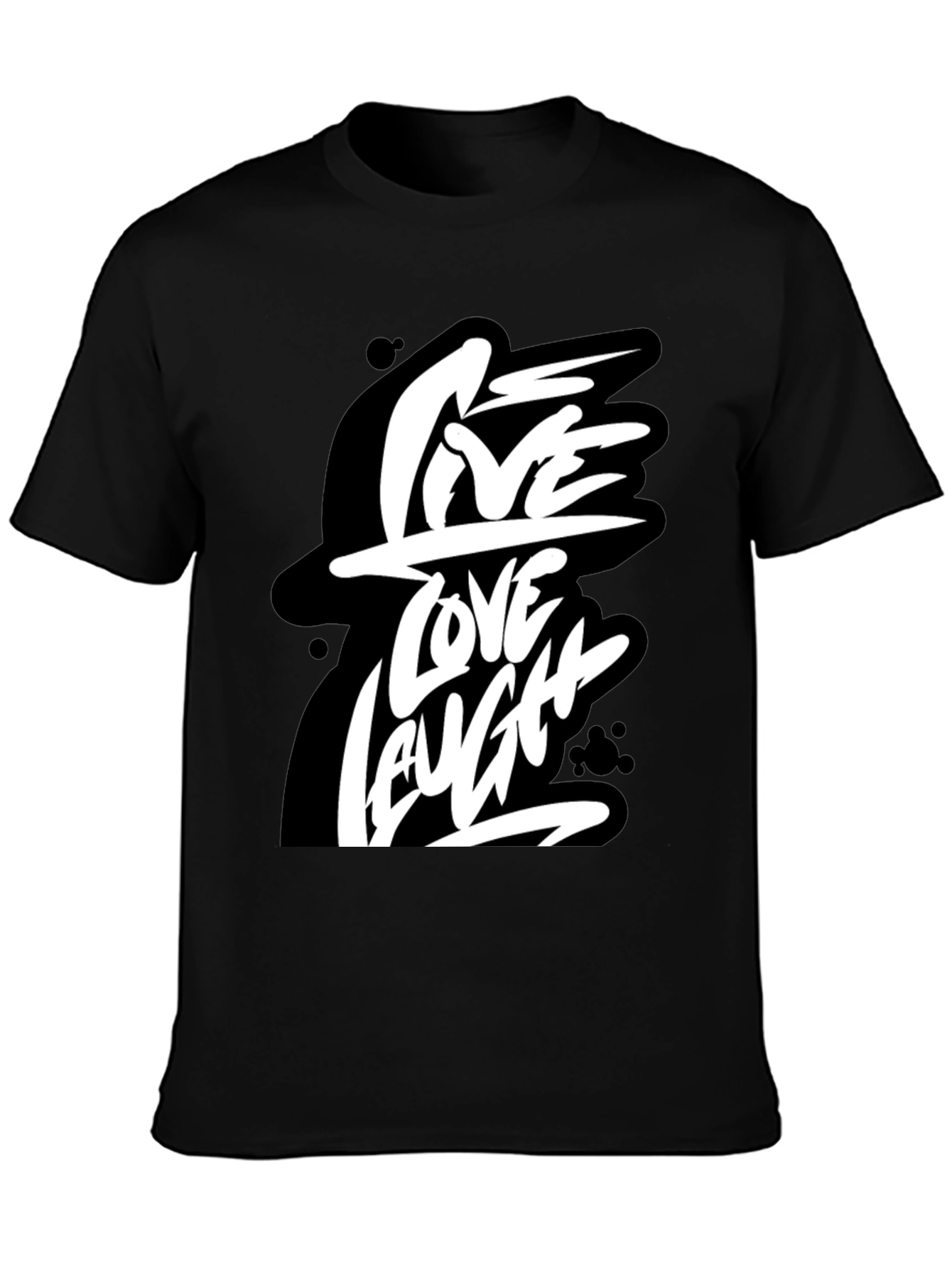 Live Love Laugh Graphic Tee - Black Cotton T-Shirt