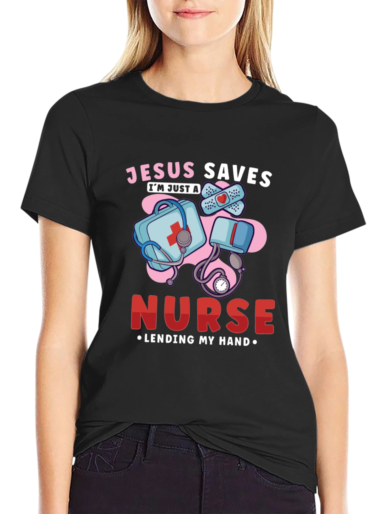 Jesus Saves Nurse T-Shirt: Lending My Hand