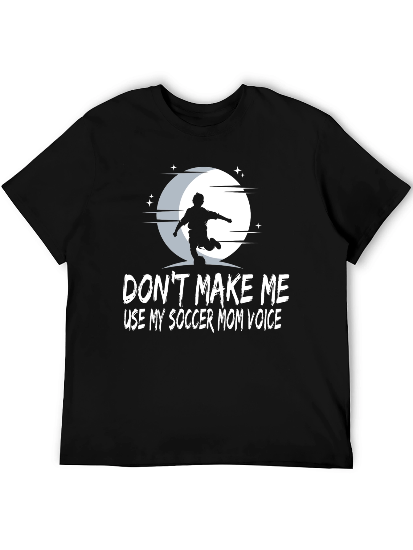 Soccer Mom Voice T-Shirt Funny Graphic Tee