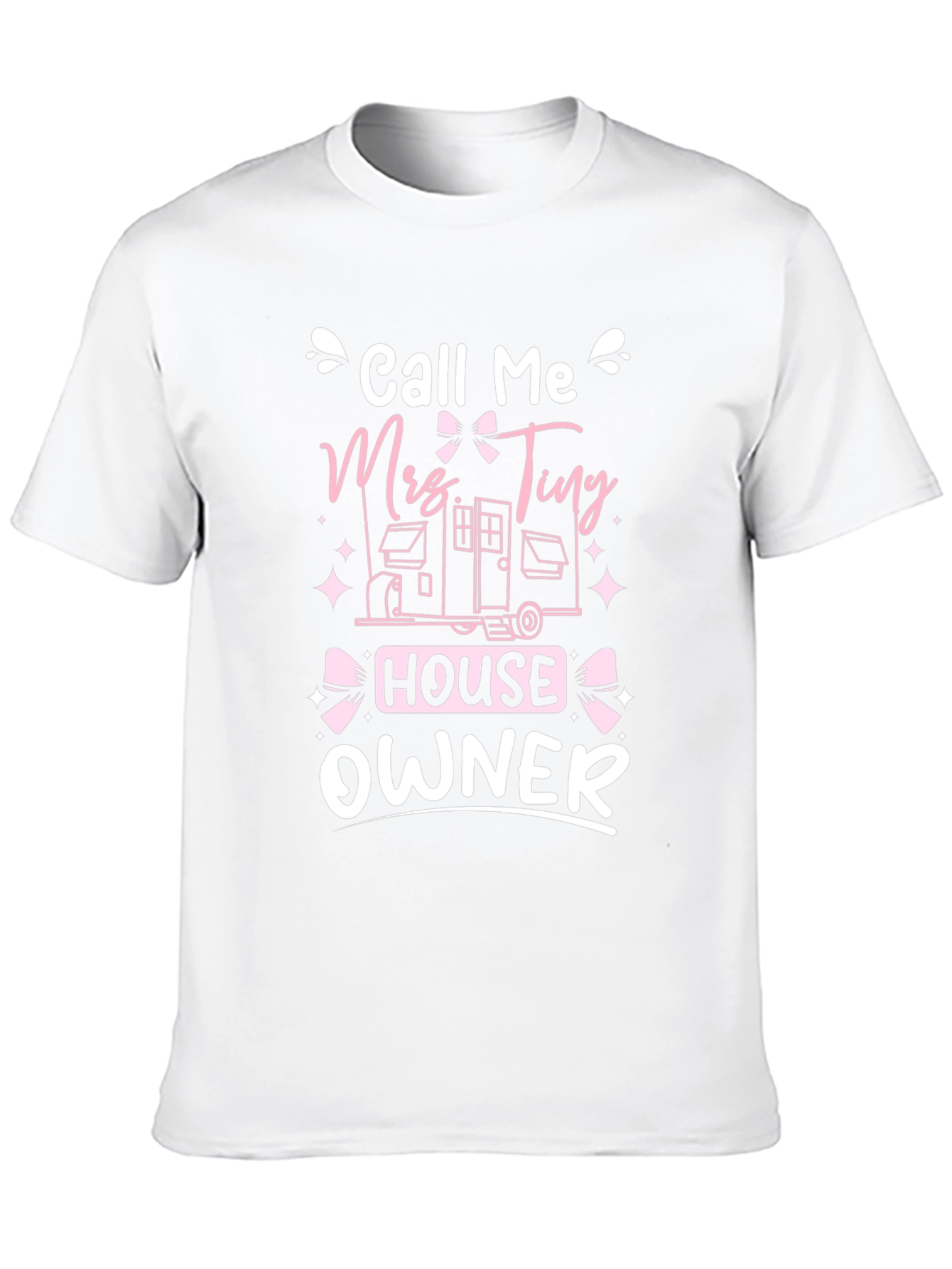 Call Me Mrs. Tiny House Owner T-Shirt