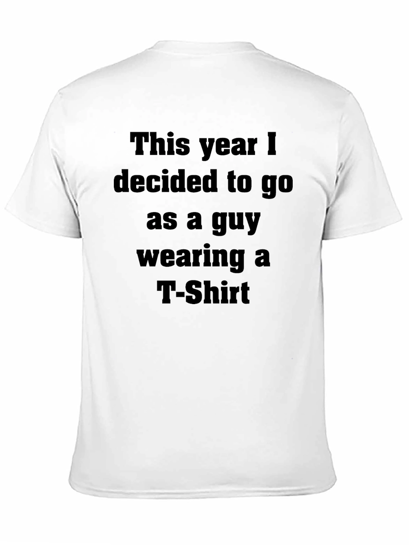 Funny This Year I... Costume T-Shirt
