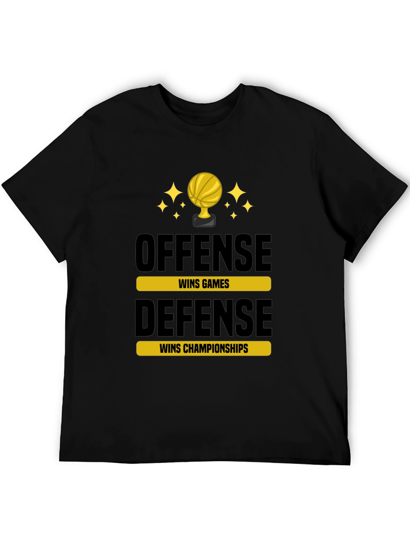 Offense Wins Games Defense Wins Championships T-Shirt