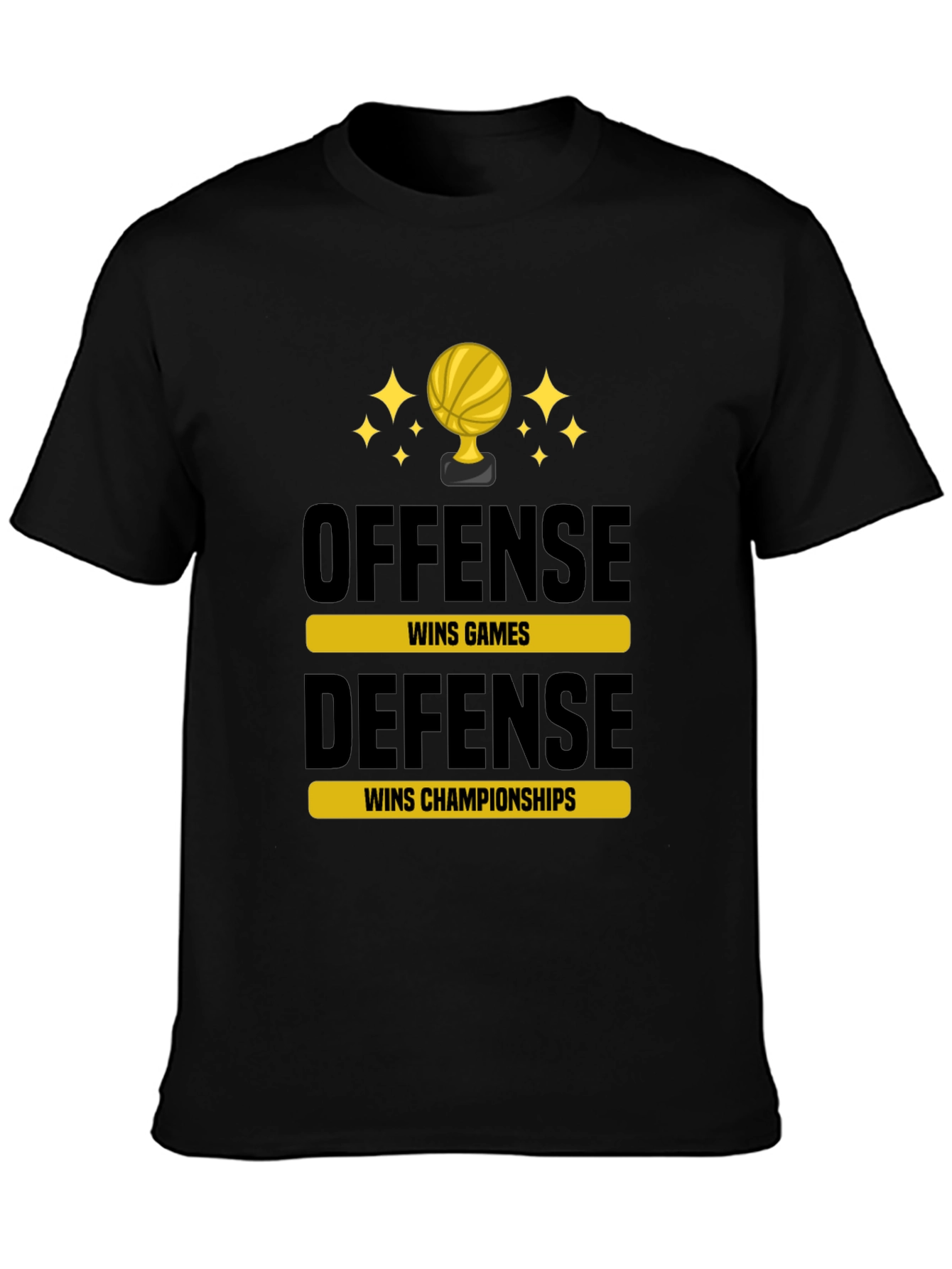 Offense Wins Games Defense Wins Championships T-Shirt